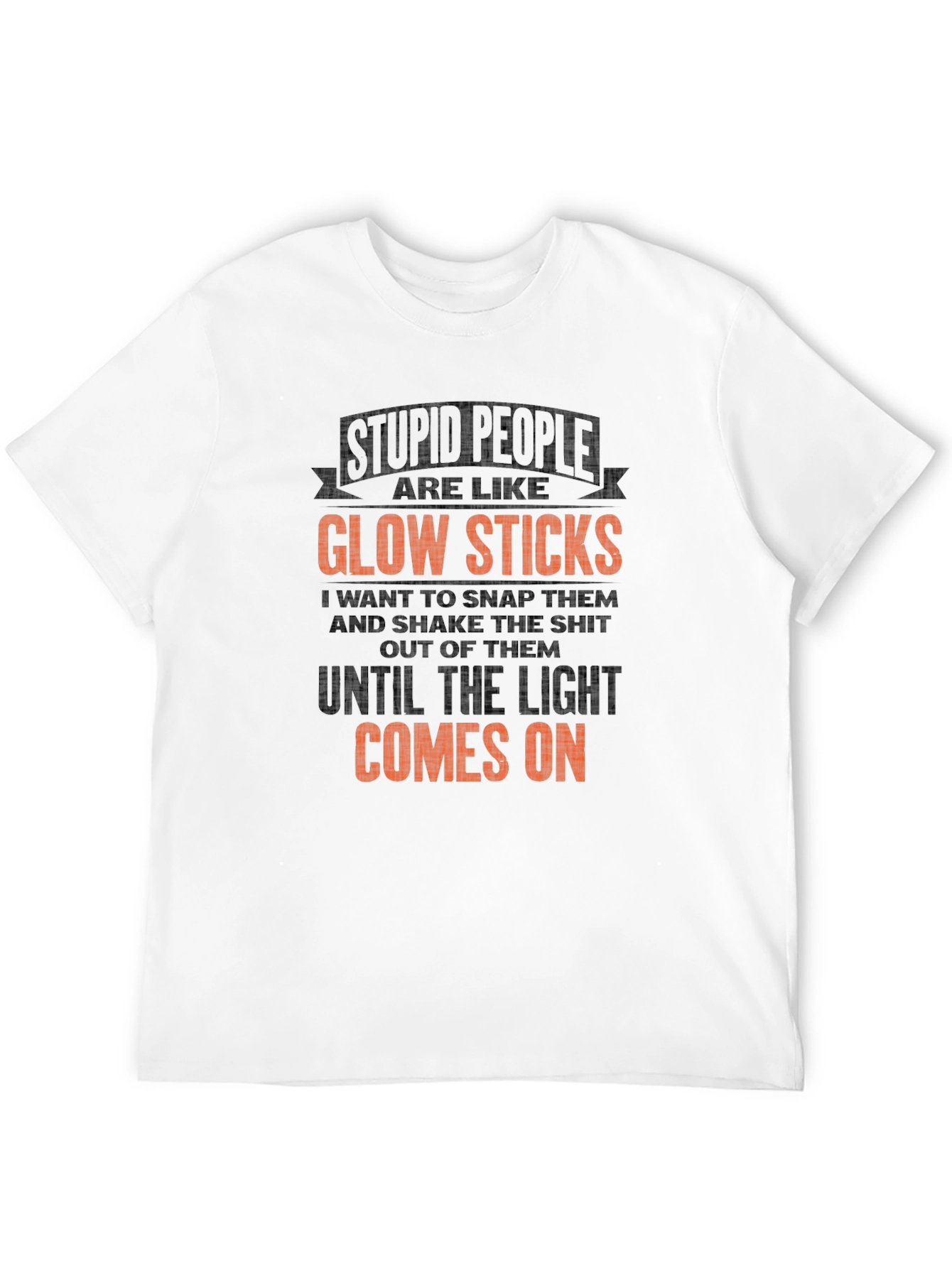 Stupid People Glow Sticks Graphic Tee
