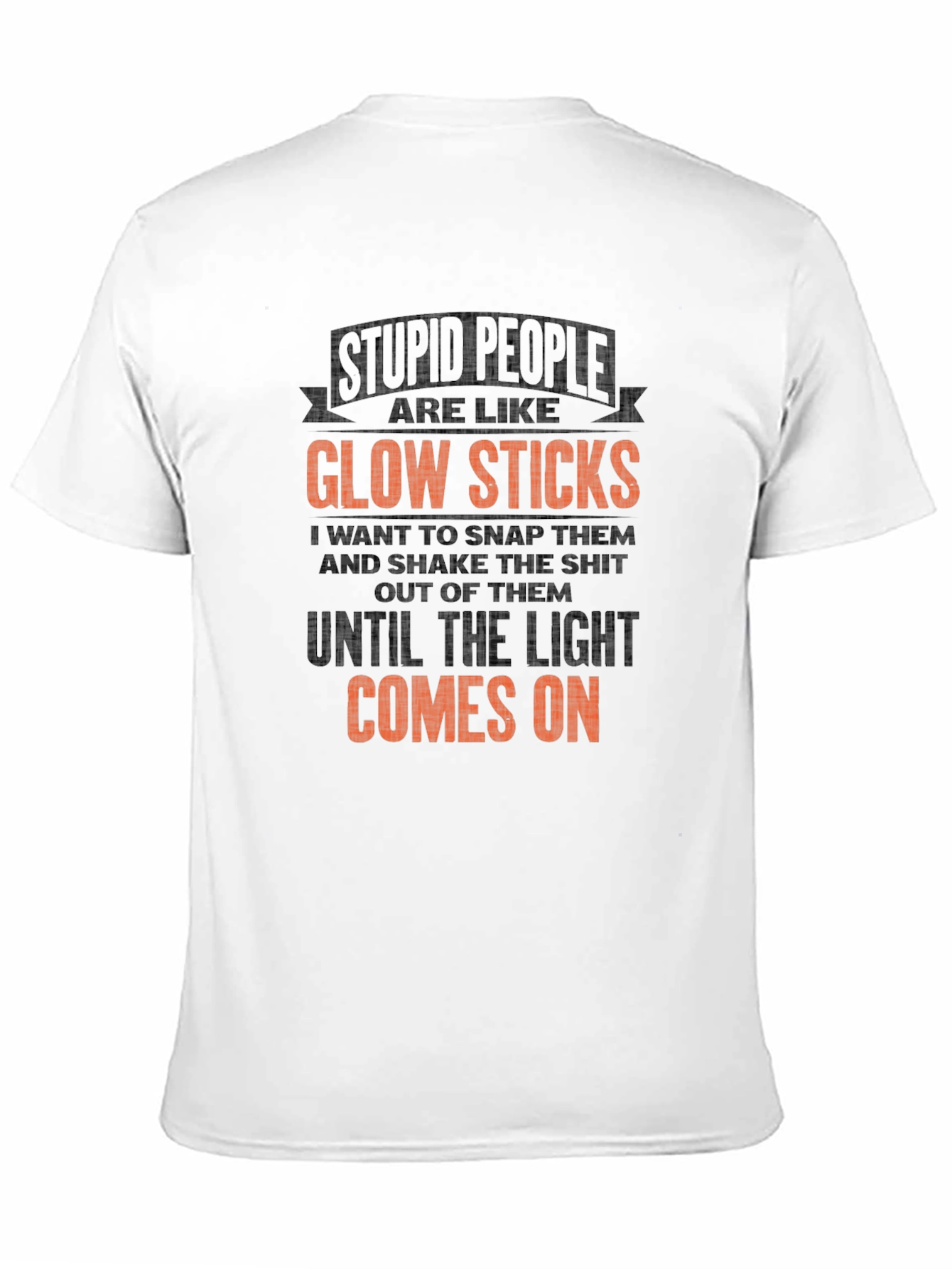 Stupid People Glow Sticks Graphic Tee