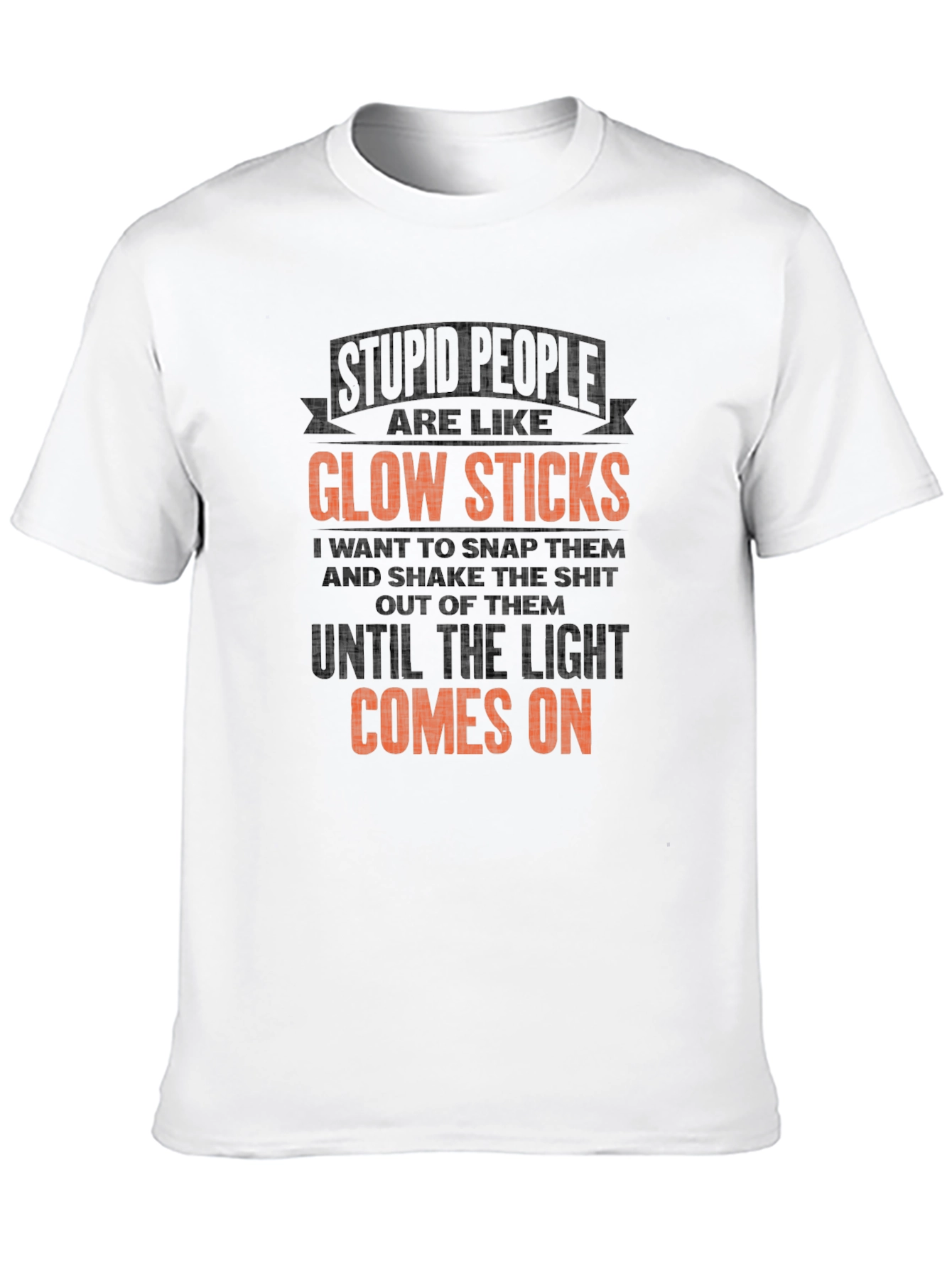 Stupid People Glow Sticks Graphic Tee