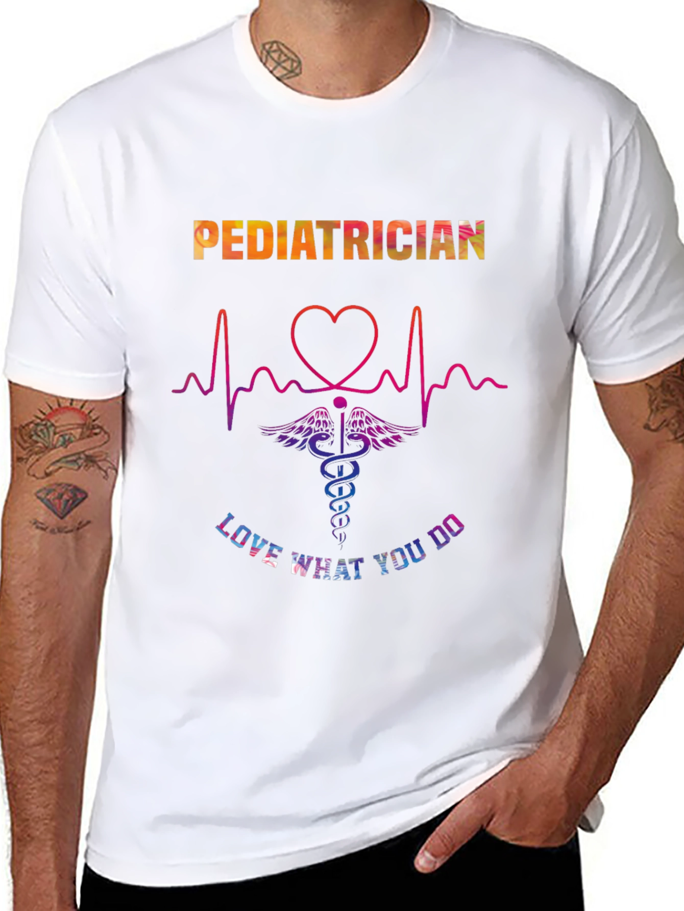 Pediatrician Love What You Do Graphic T-Shirt