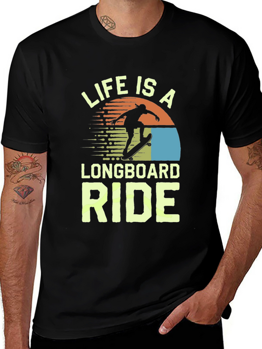 Life Is A Longboard Ride Graphic Tee