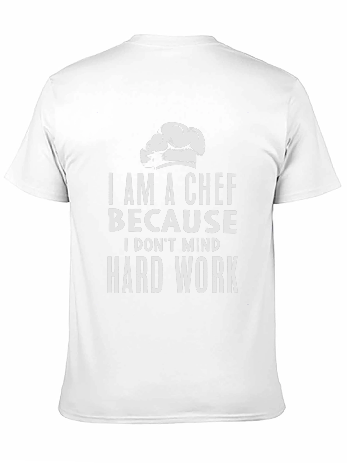 Chef Hard Work T-Shirt - Culinary Pride