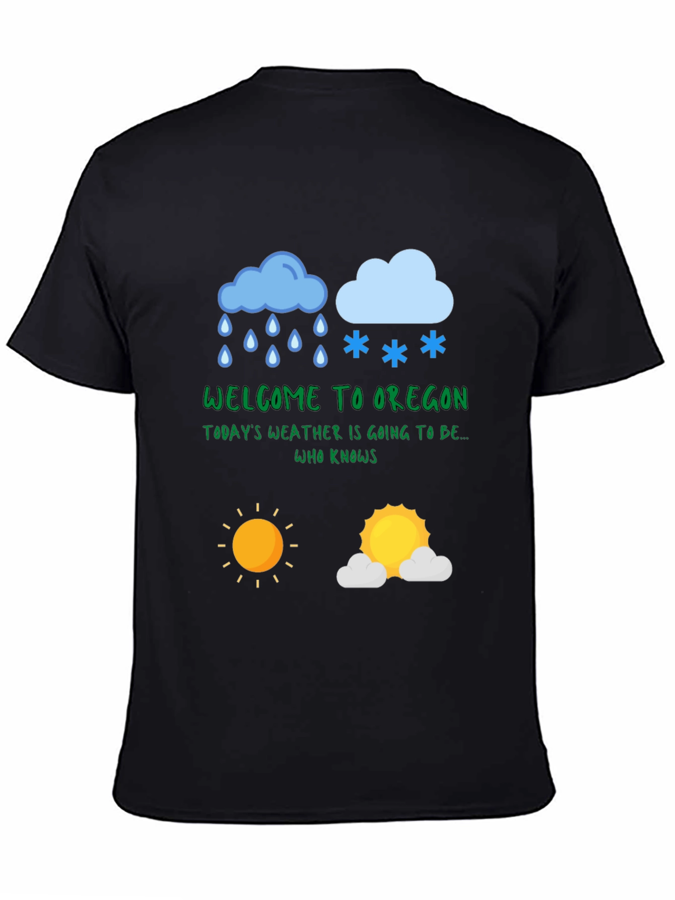 Oregon Weather T-Shirt - Humorous Design
