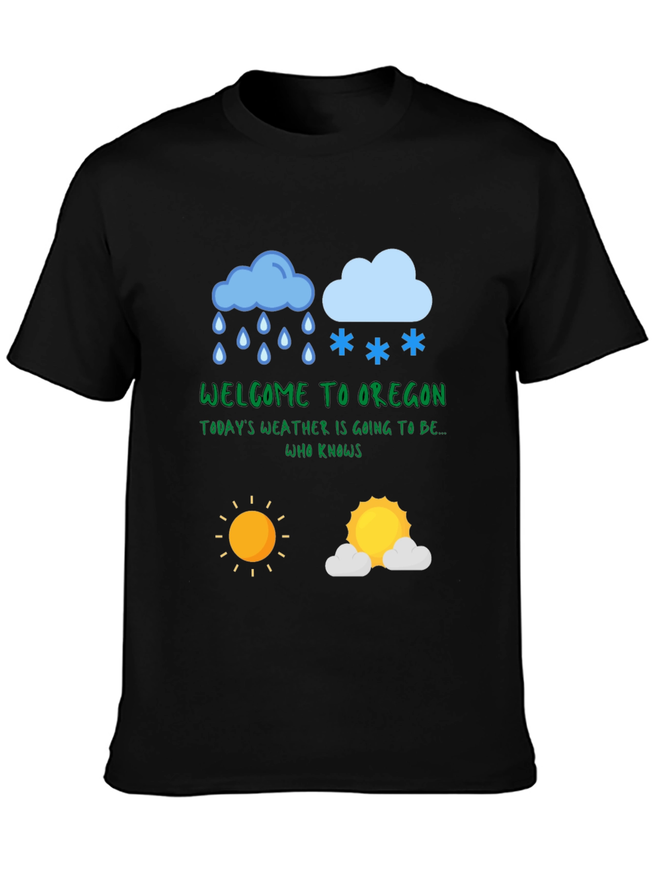 Oregon Weather T-Shirt - Humorous Design