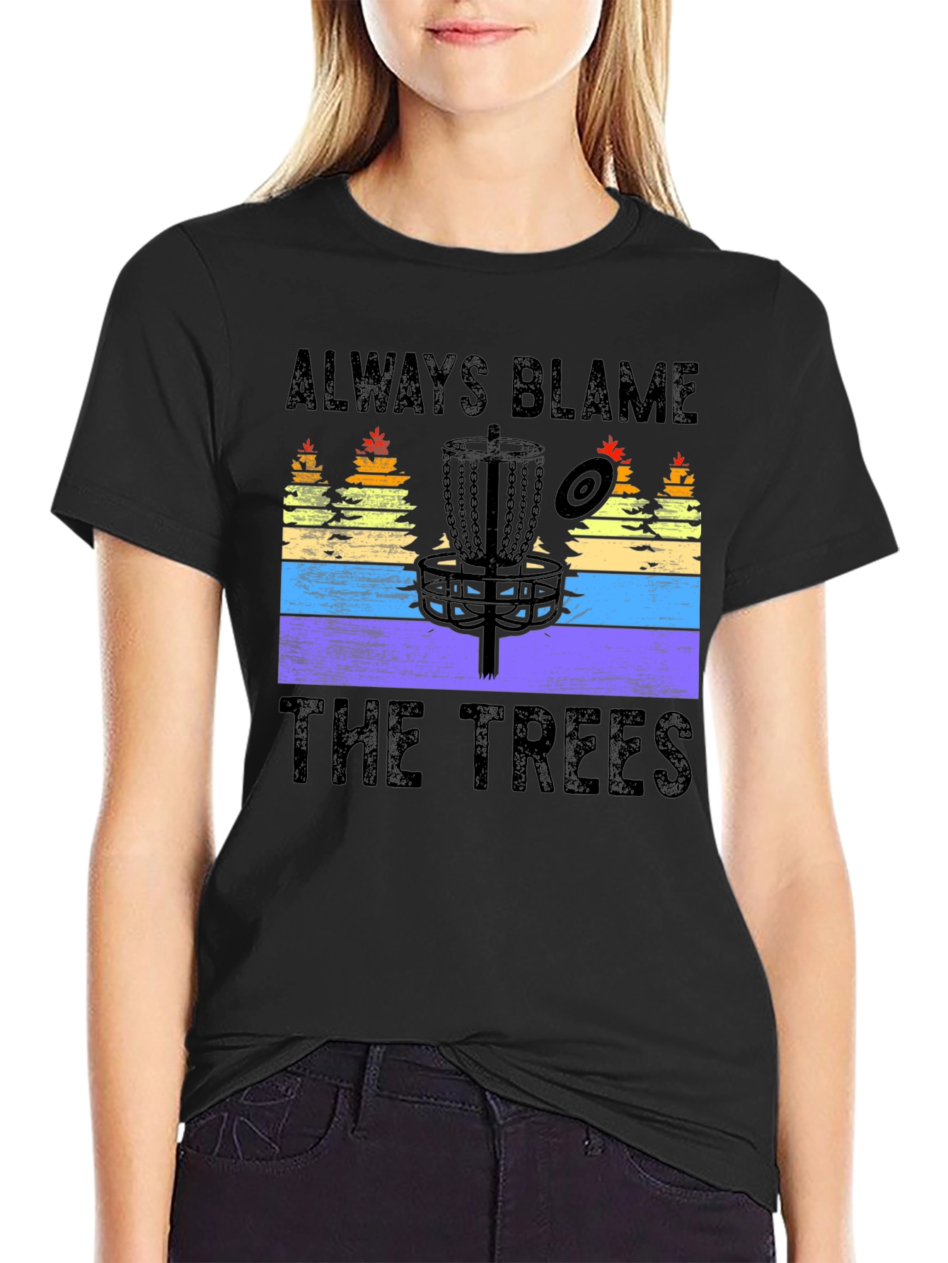 Always Blame The Trees Disc Golf T-Shirt