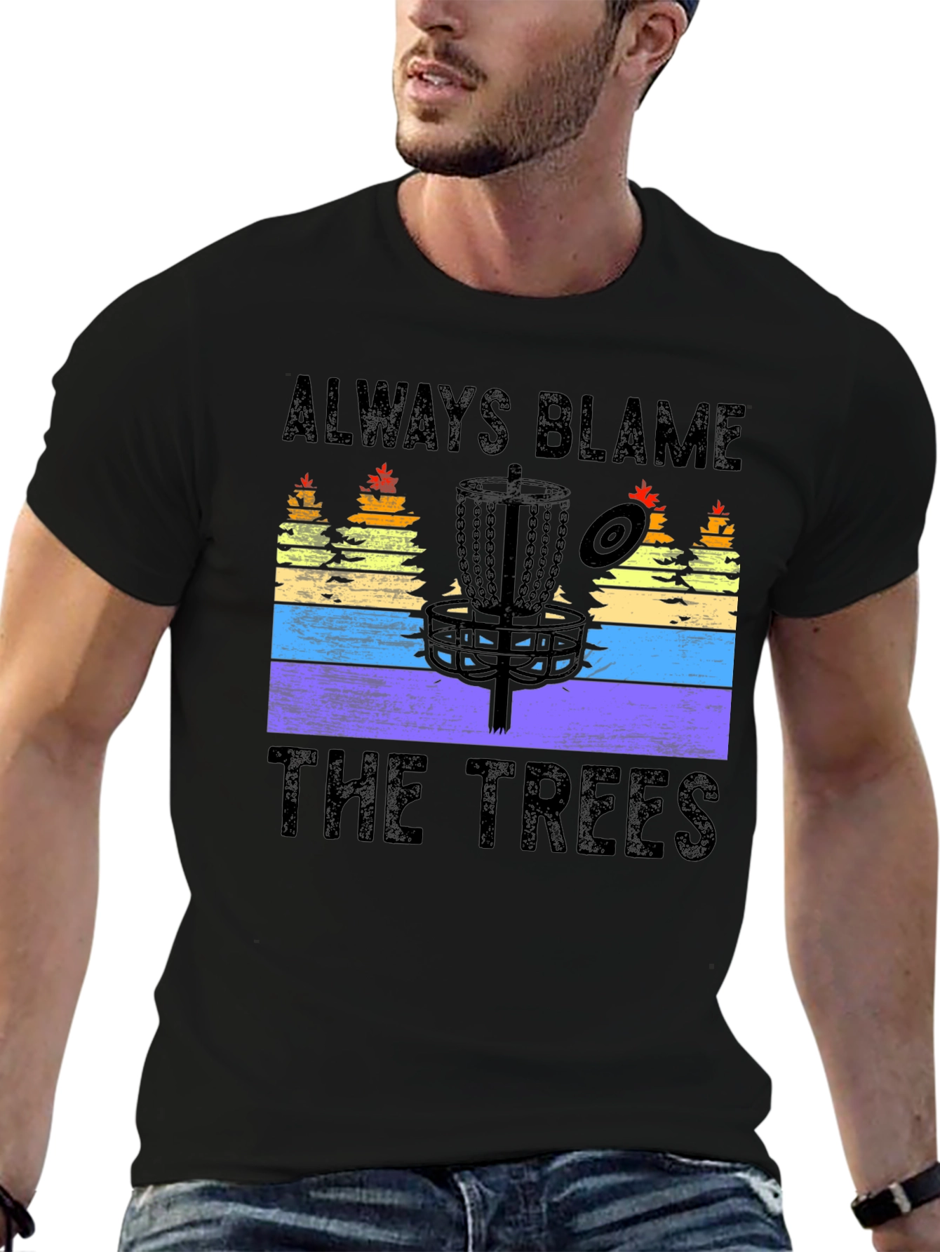 Always Blame The Trees Disc Golf T-Shirt