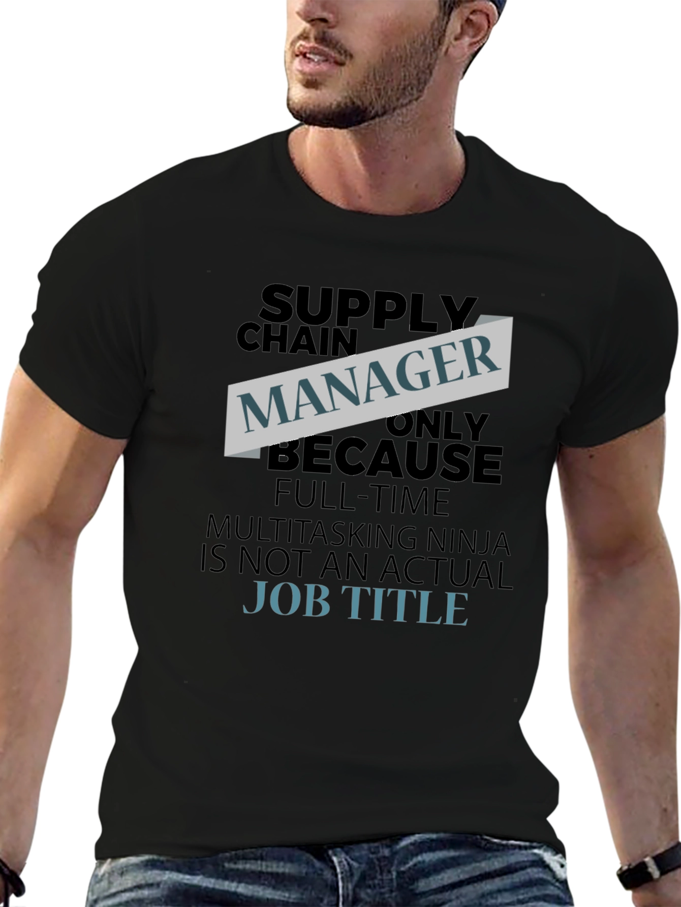 Supply Chain Manager Funny T-Shirt