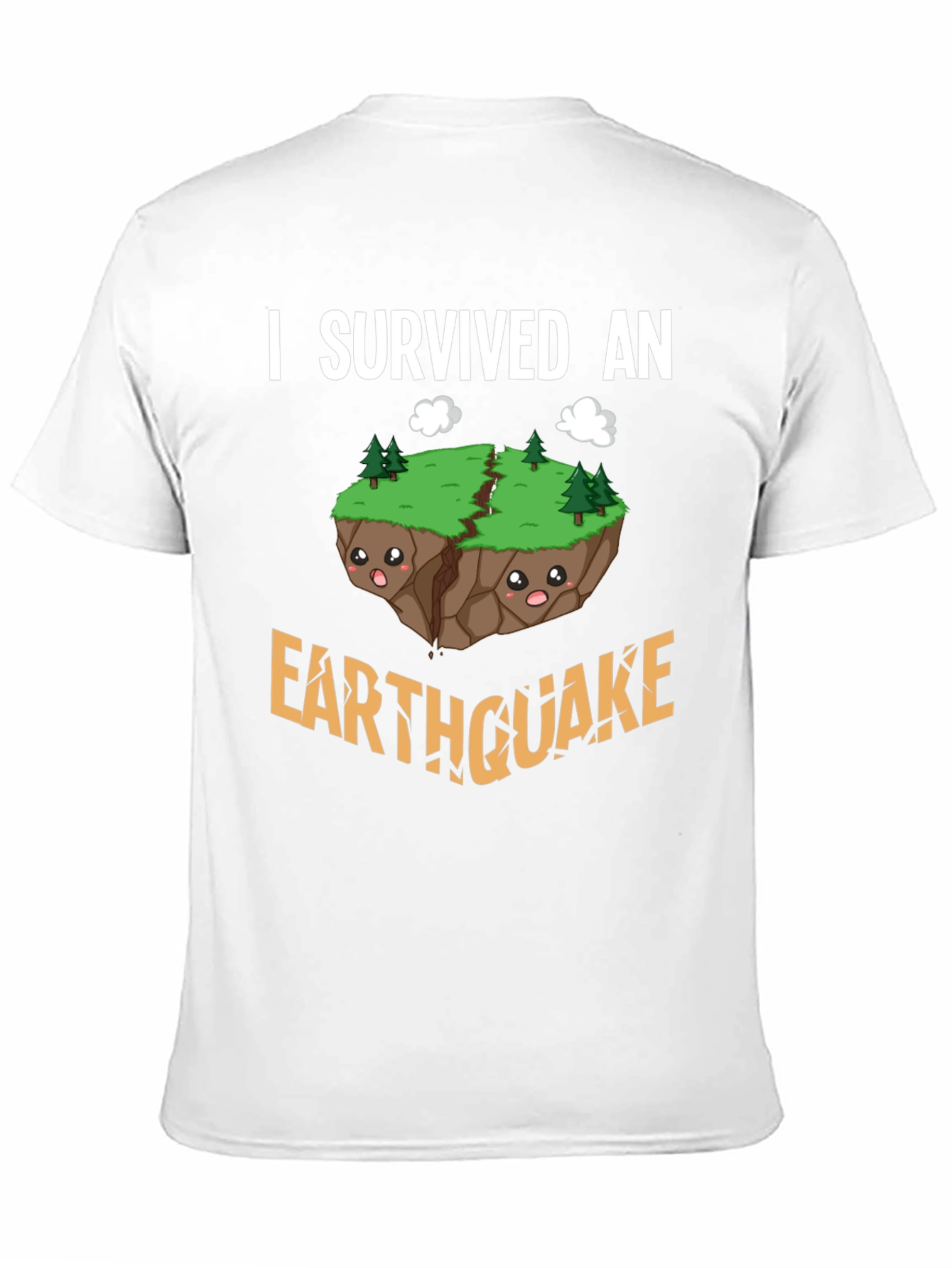 I Survived an Earthquake T-Shirt Novelty