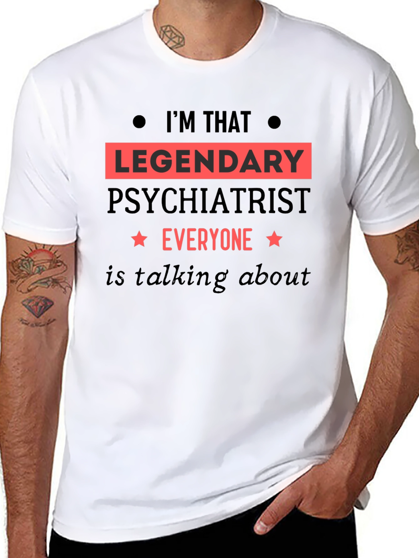Legendary Psychiatrist T-Shirt