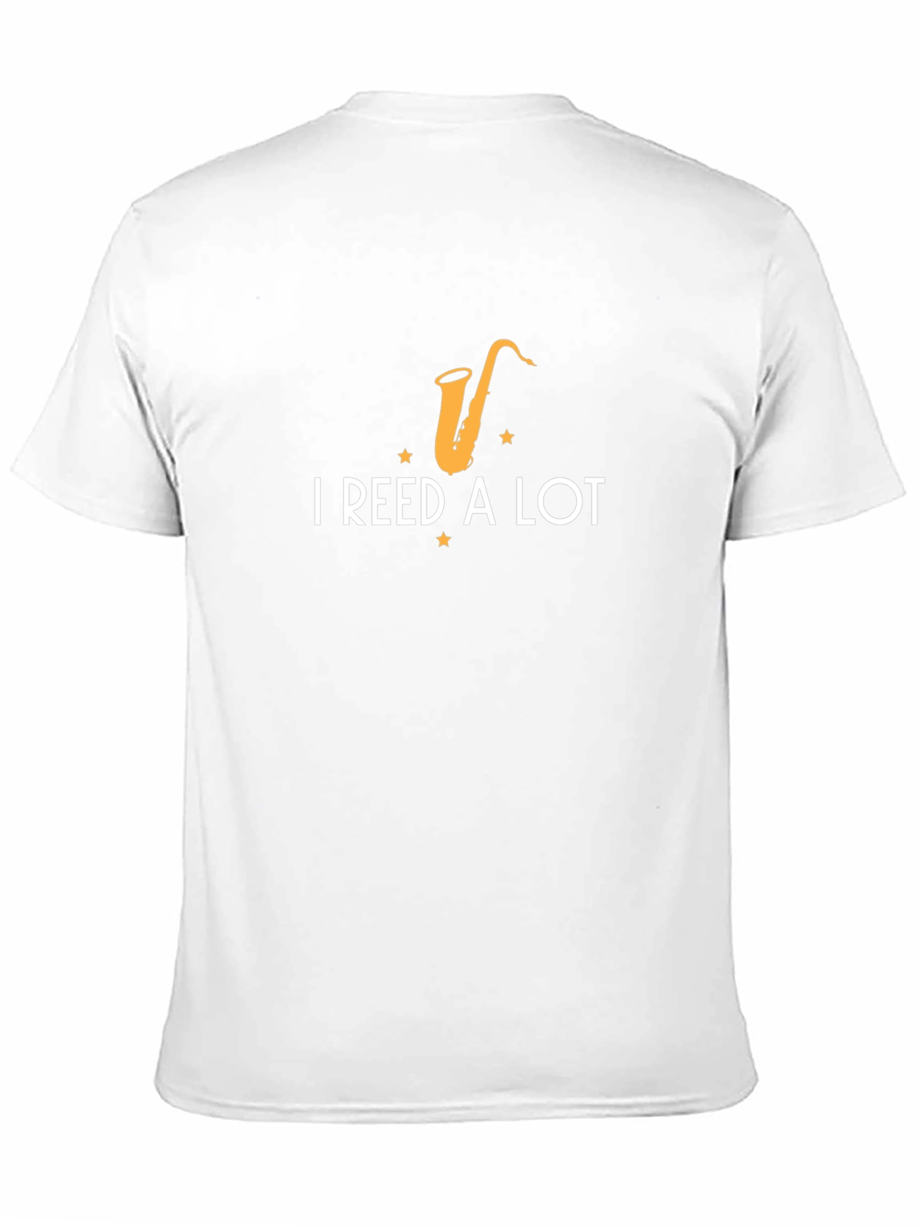 I Reed A Lot T-Shirt - Musicians Humor
