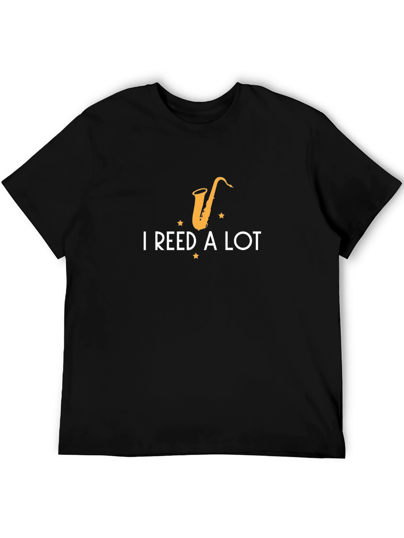 I Reed A Lot T-Shirt - Musicians Humor