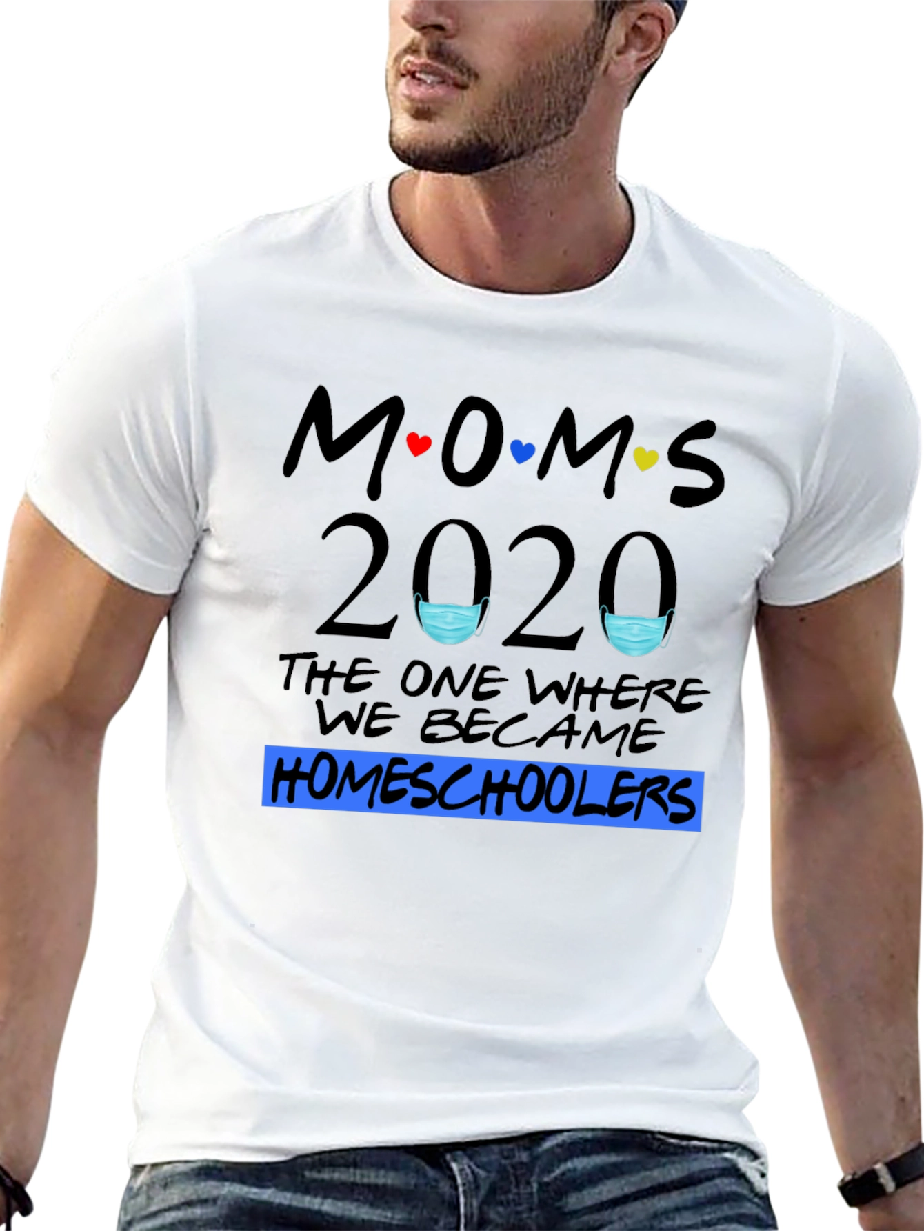 Moms 2020 Homeschoolers T-Shirt