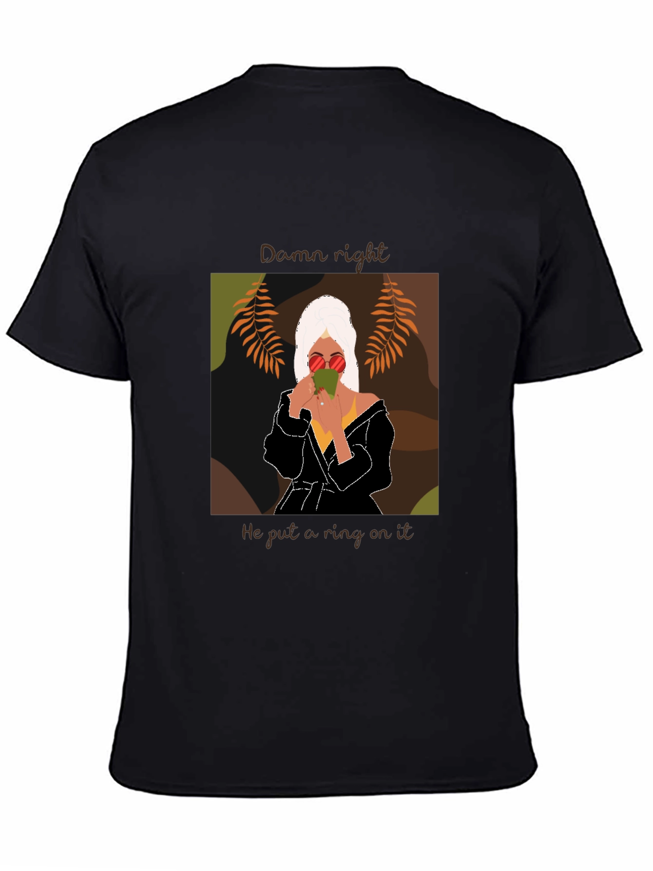 Damn Right Ring T-Shirt