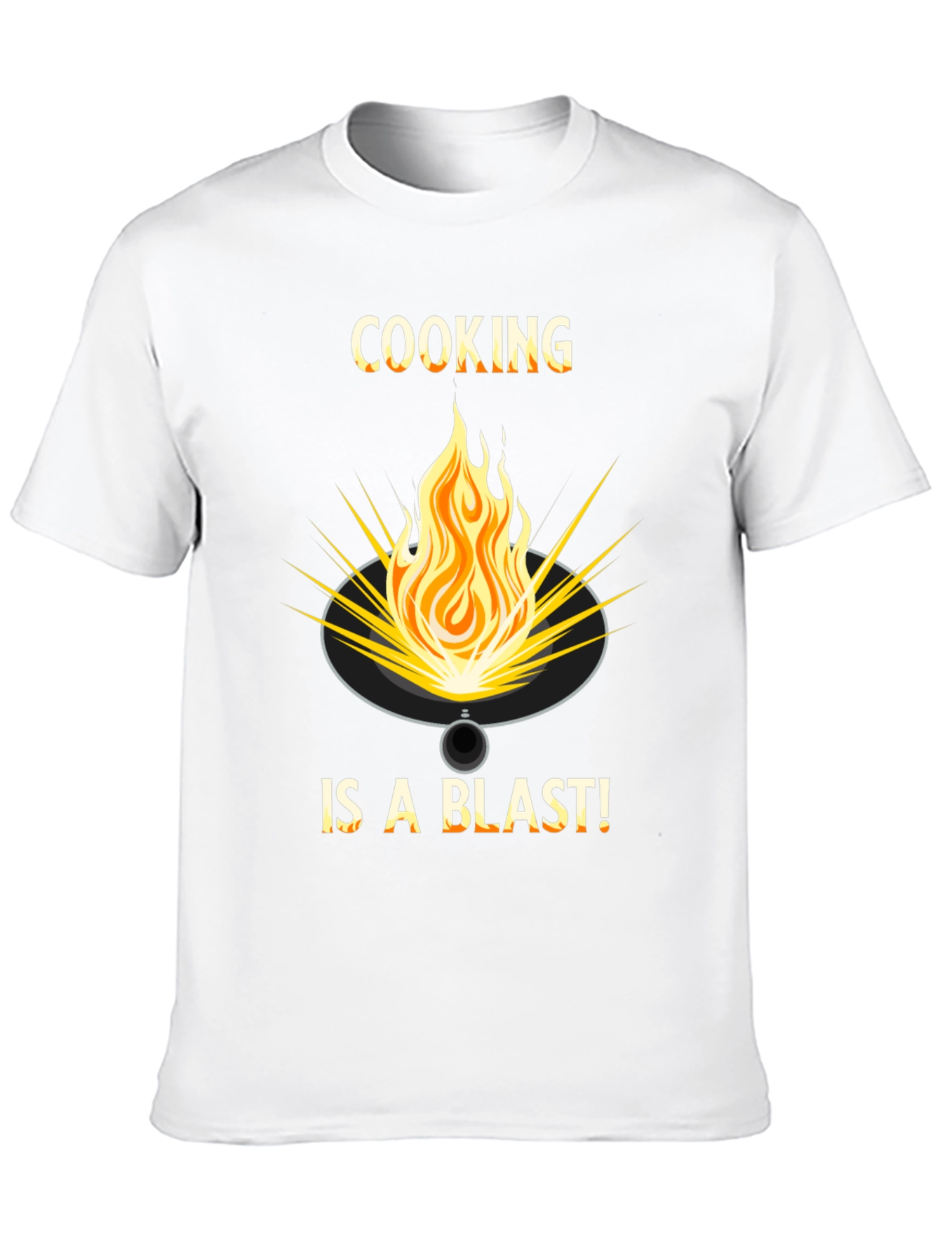 Cooking is a Blast T-Shirt - Fire Graphic Tee