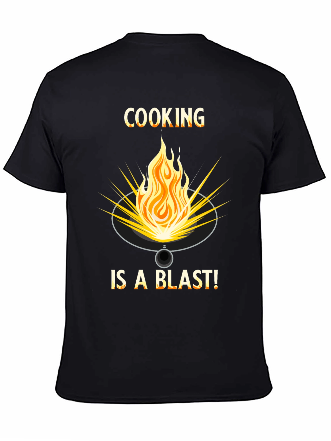 Cooking is a Blast T-Shirt - Fire Graphic Tee