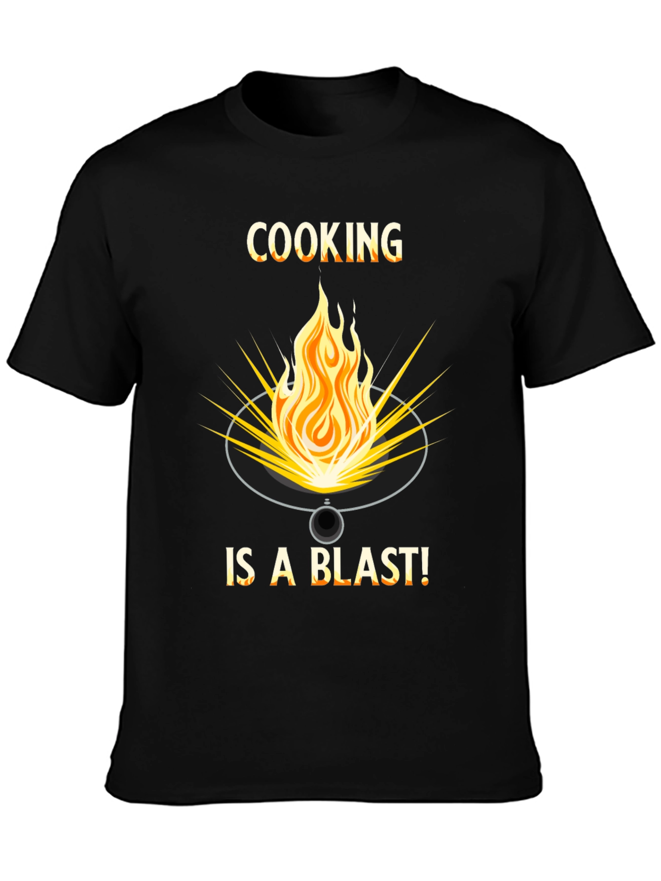 Cooking is a Blast T-Shirt - Fire Graphic Tee