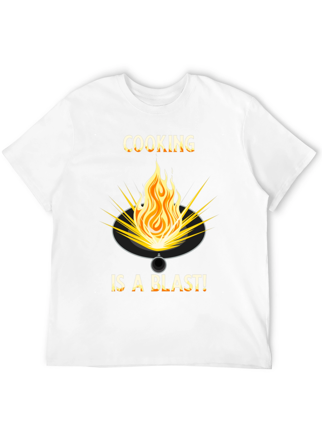 Cooking is a Blast T-Shirt - Fire Graphic Tee