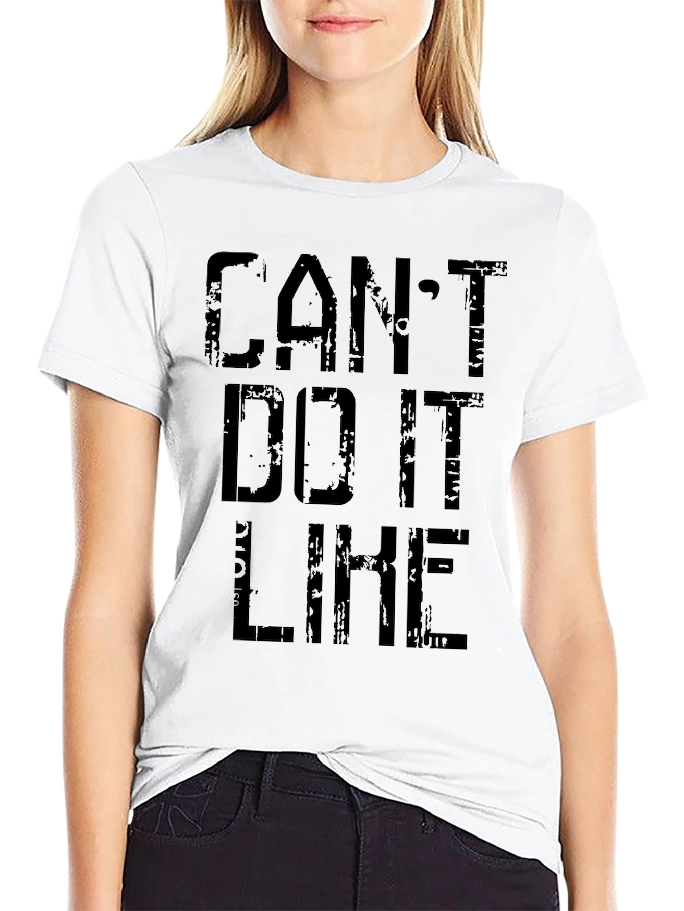 Cant Do It Like That Black Graphic Tee