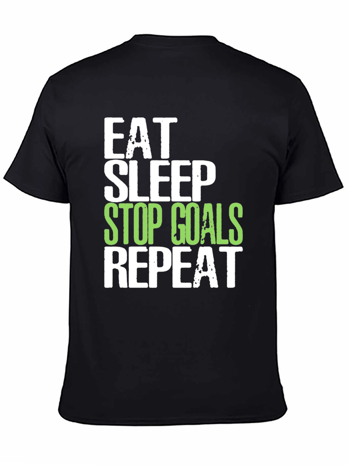 Eat Sleep Stop Goals Repeat T-Shirt