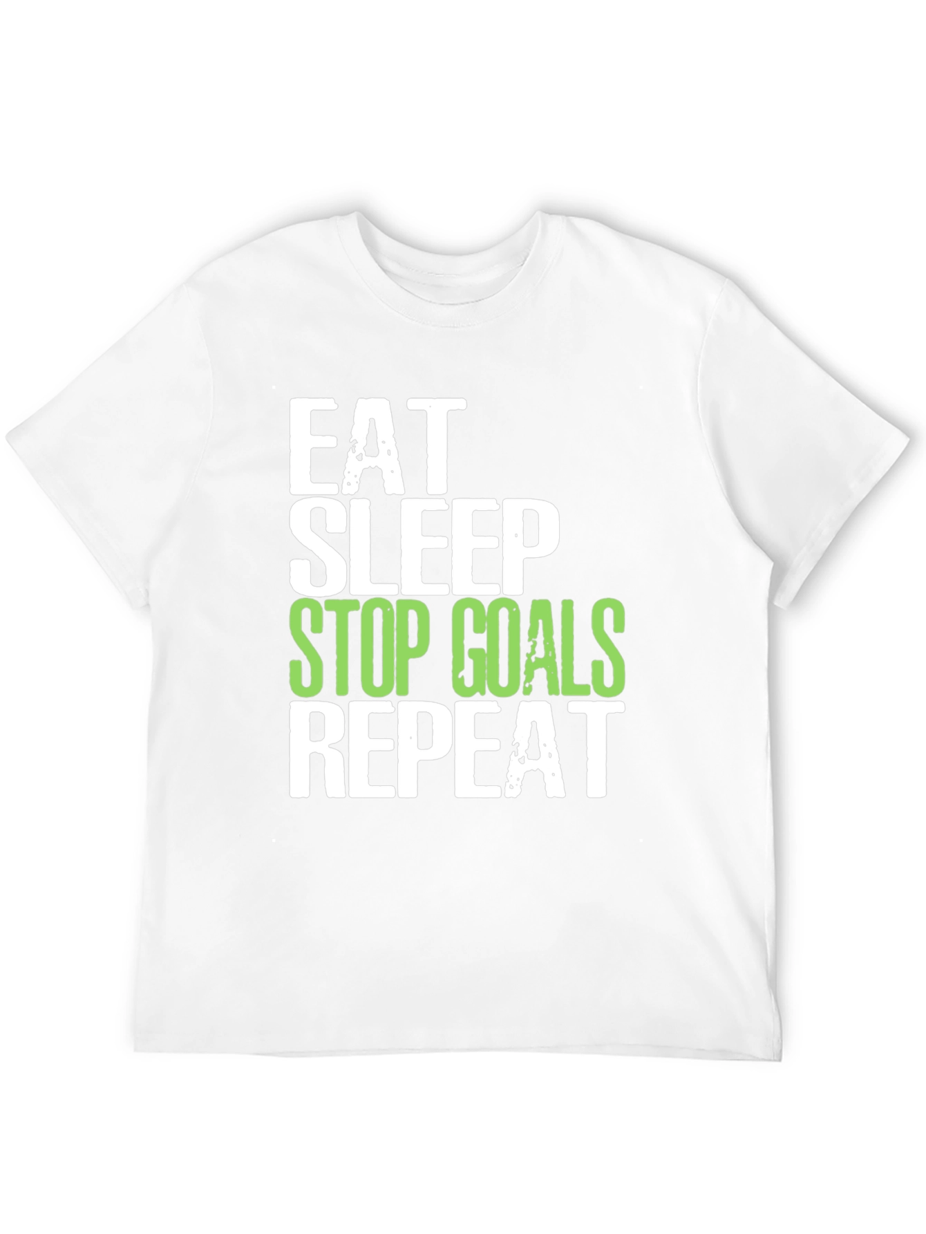 Eat Sleep Stop Goals Repeat T-Shirt