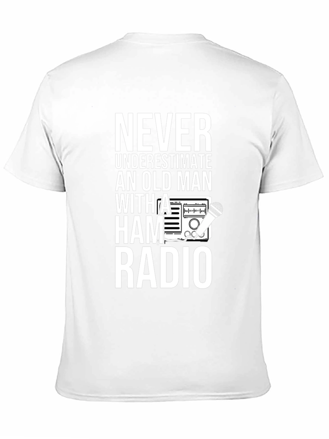 Never Underestimate Ham Radio Old Man T-Shirt