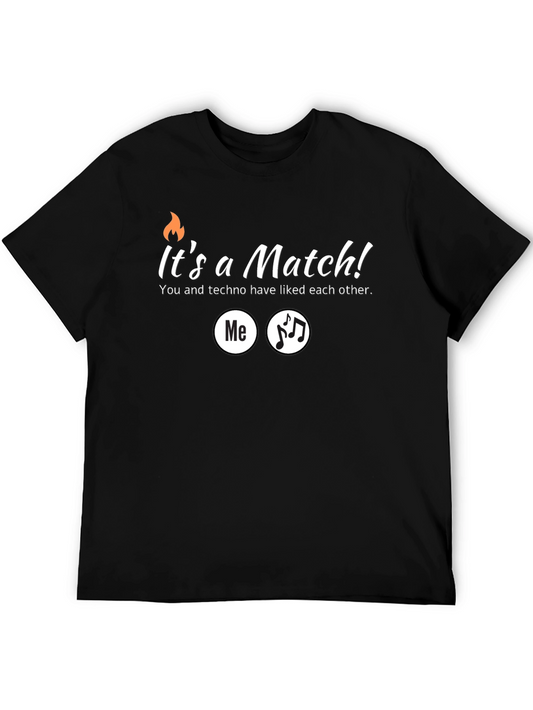 Its a Match Techno Music T-Shirt
