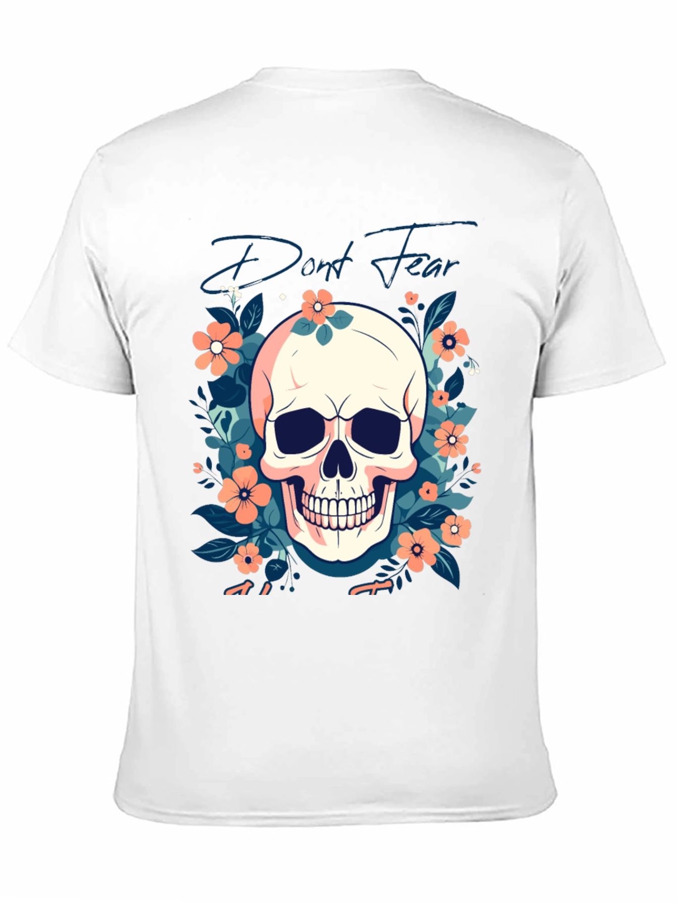 Dont Fear Floral Skull Graphic T-Shirt