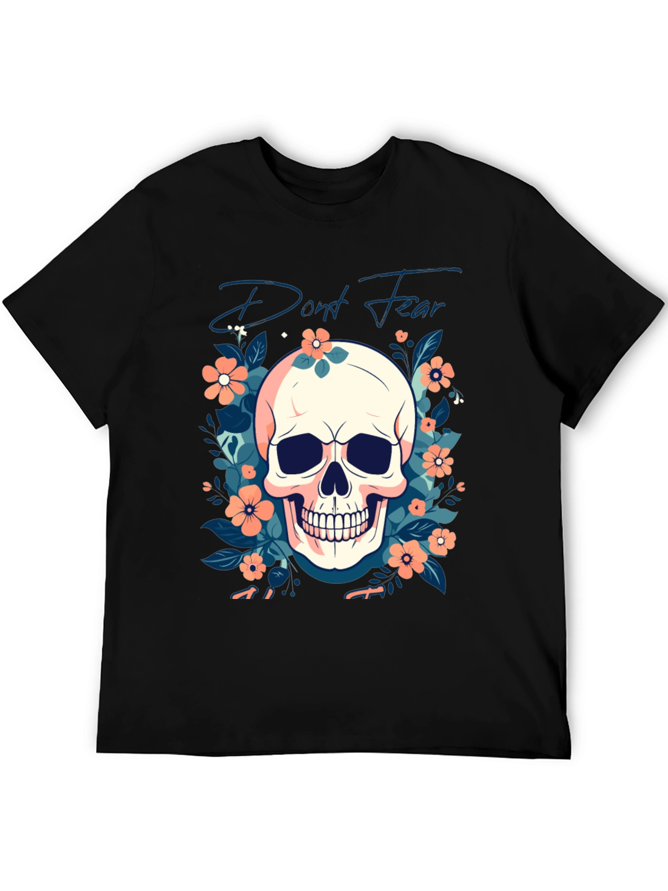 Dont Fear Floral Skull Graphic T-Shirt