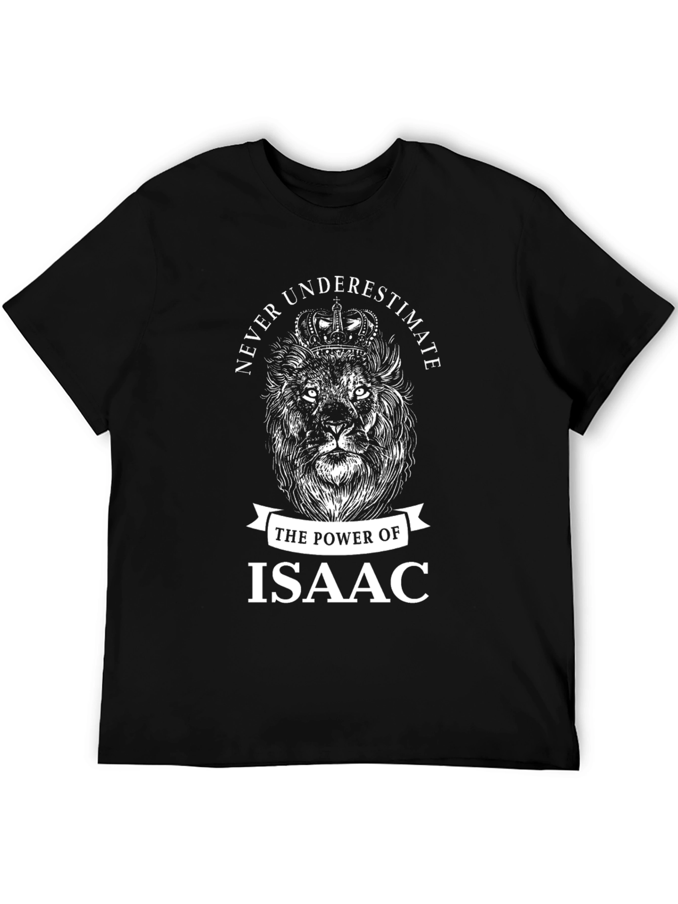 Never Underestimate Isaac Lion Graphic T-Shirt