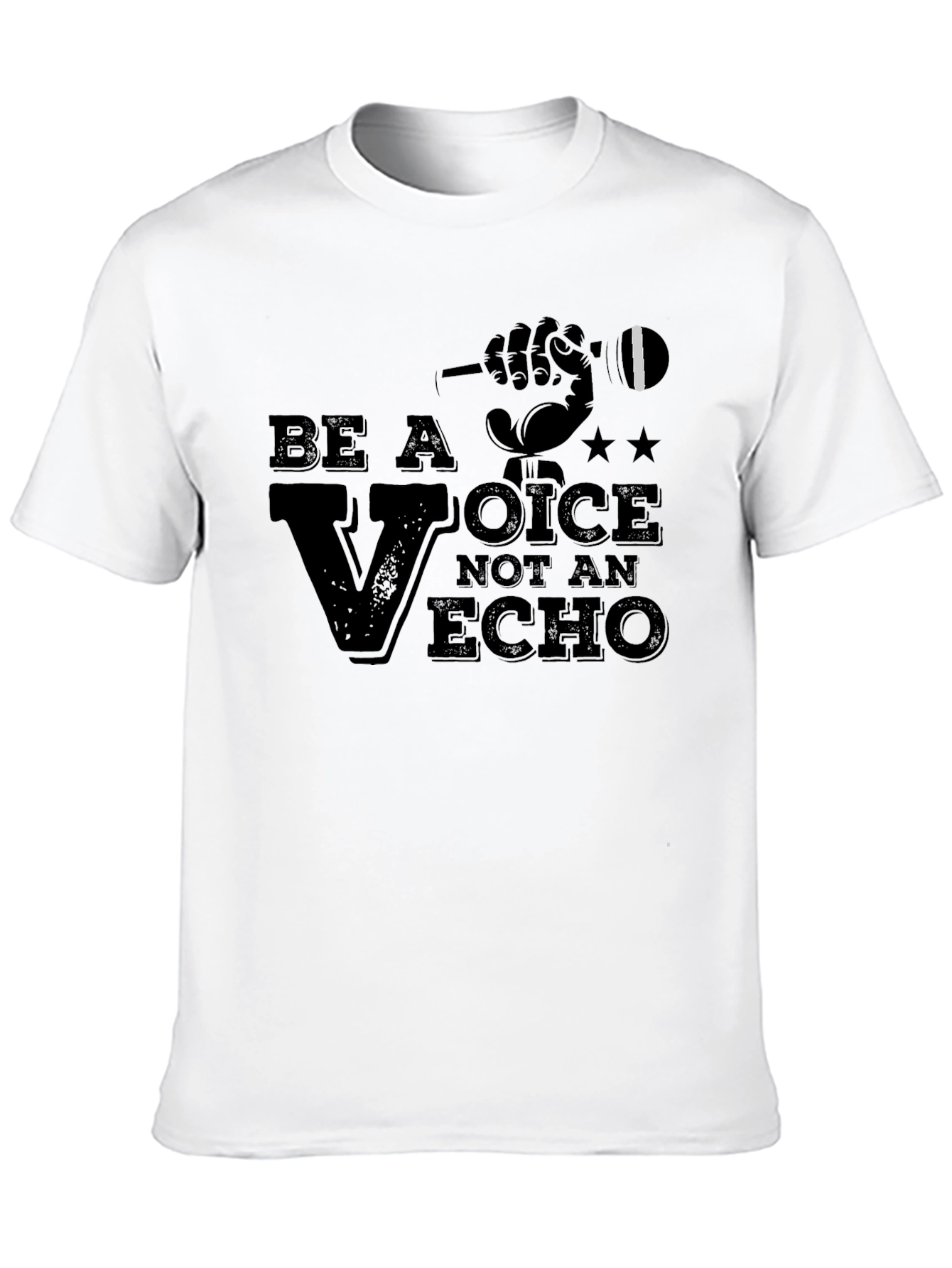 Be a Voice Tee - Motivational Graphic T-Shirt