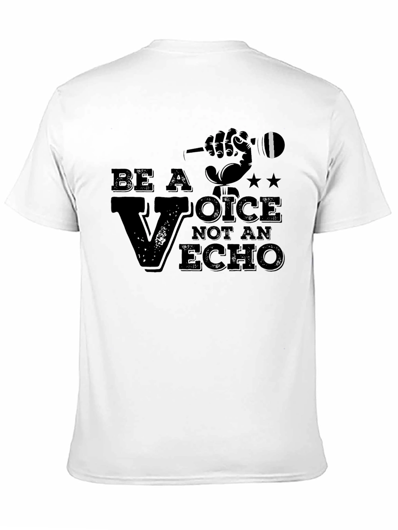 Be a Voice Tee - Motivational Graphic T-Shirt