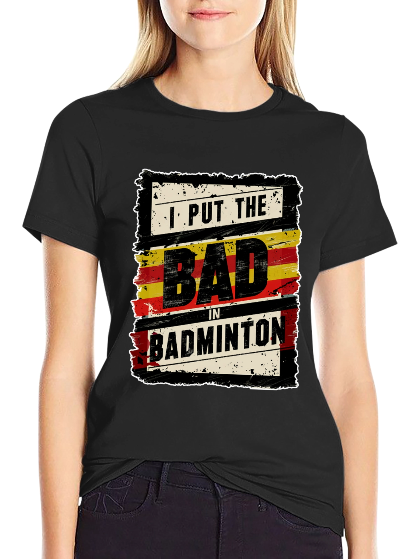 I Put The Bad In Badminton T-Shirt