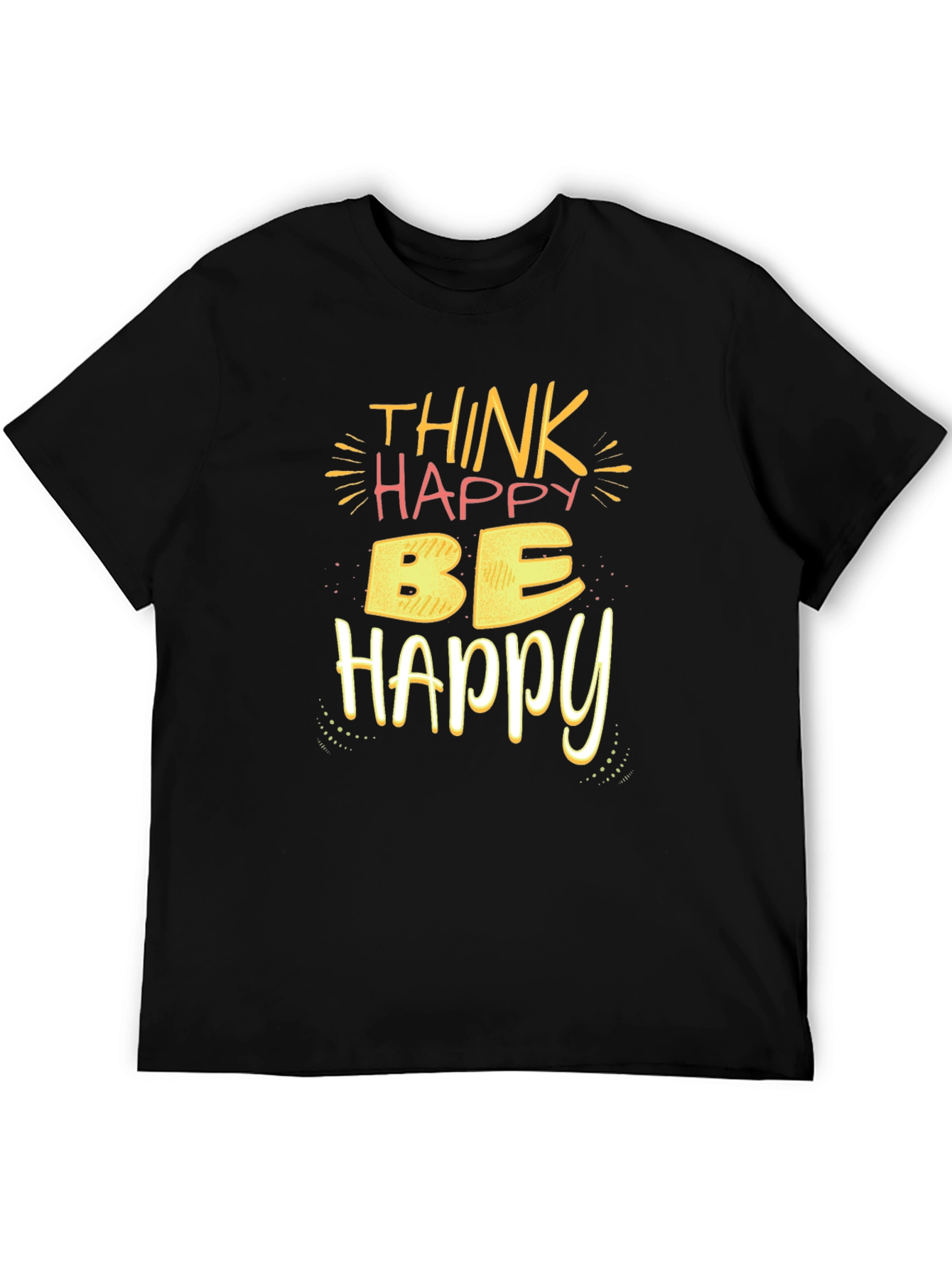 Think Happy Be Happy T-Shirt - Black