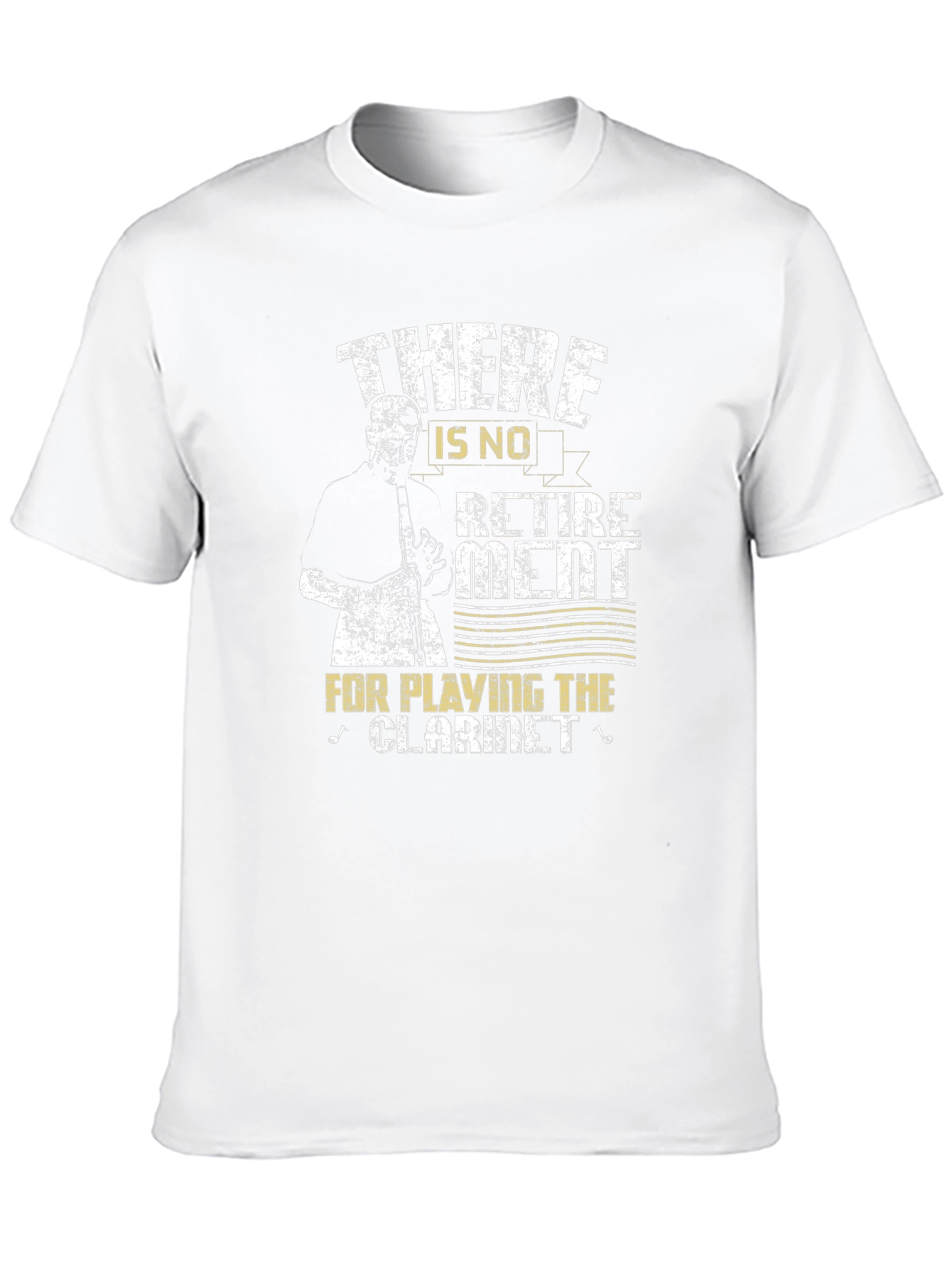 Clarinet Player T-Shirt - No Retirement