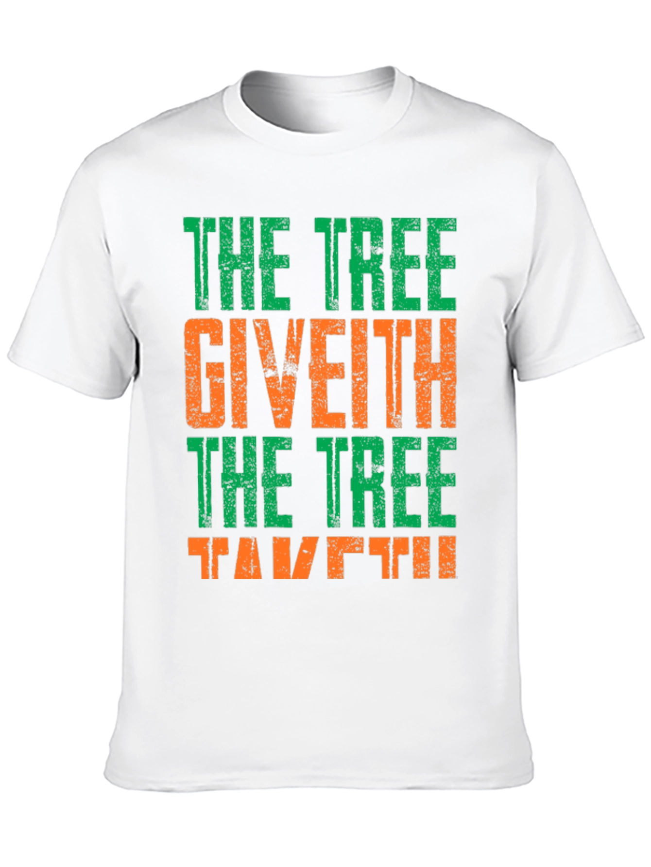 The Tree Giveth T-Shirt