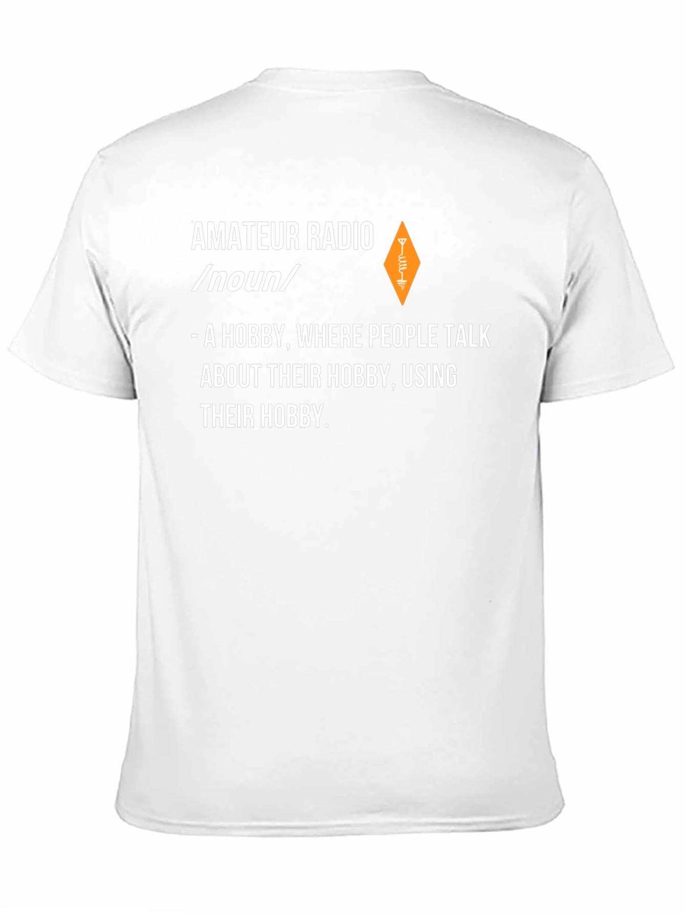 Amateur Radio Hobby Definition Graphic Tee