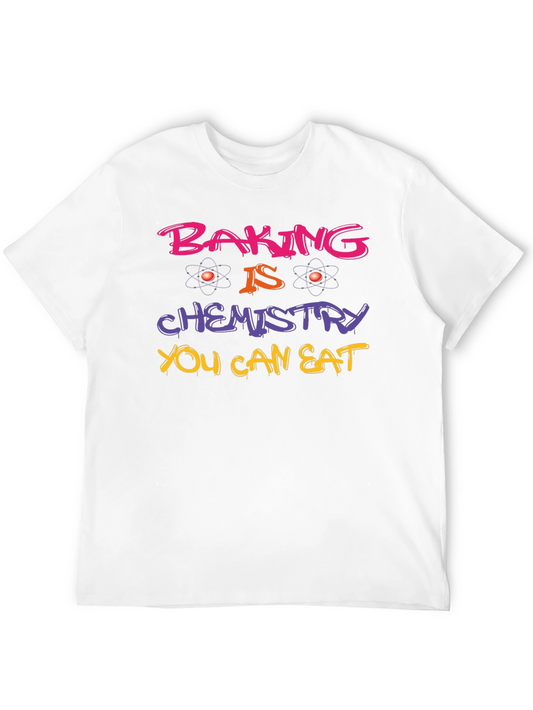 Baking is Chemistry Funny T-Shirt