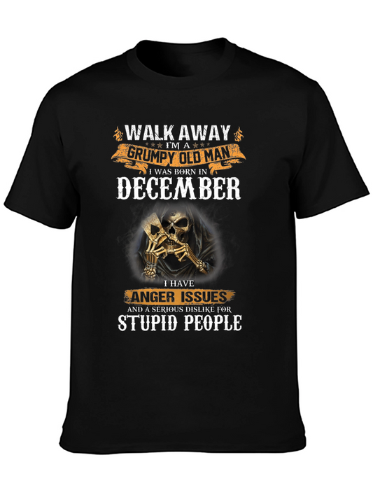 Grumpy Old Man December Birthday T-Shirt