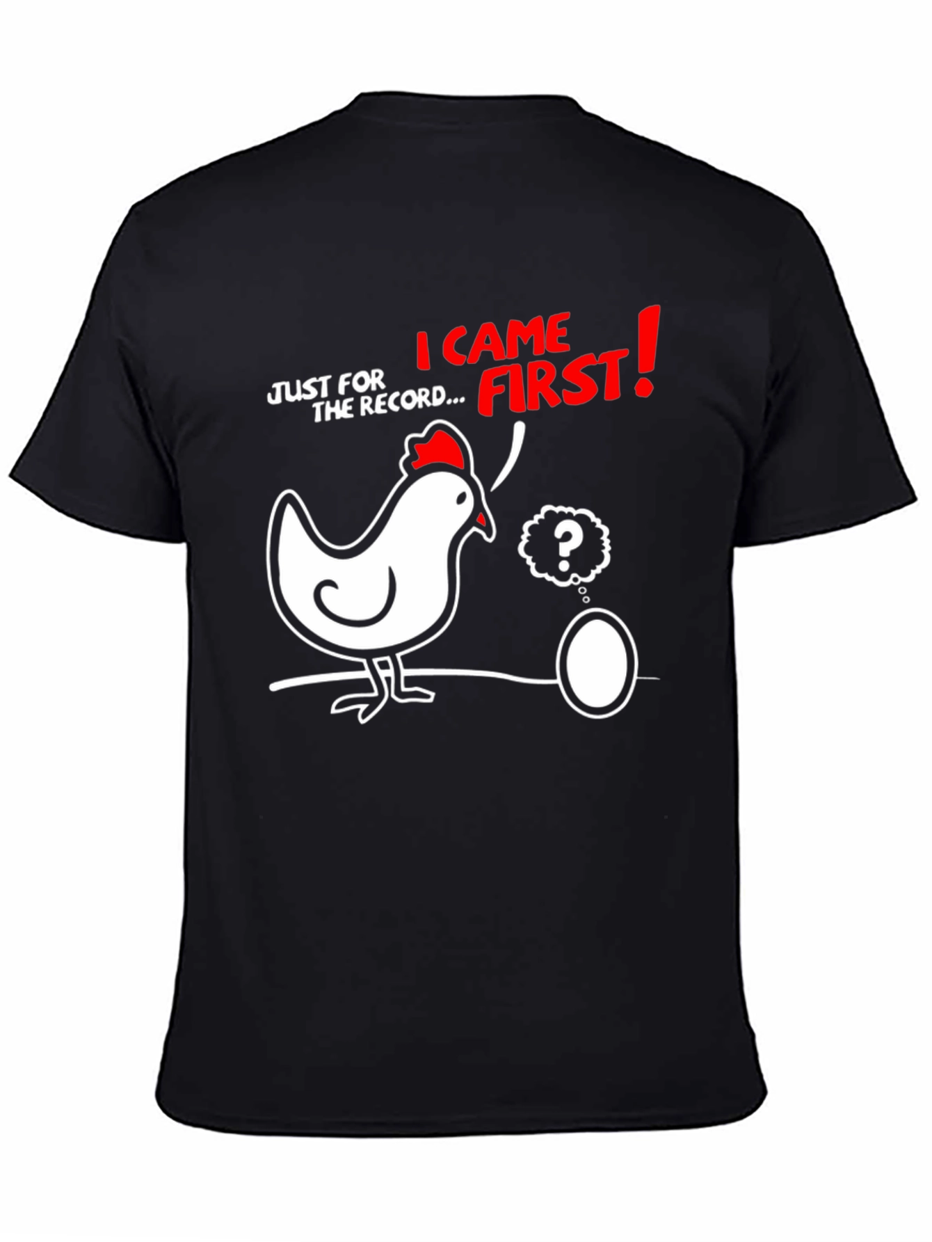 Chicken or the Egg? Funny Graphic T-Shirt