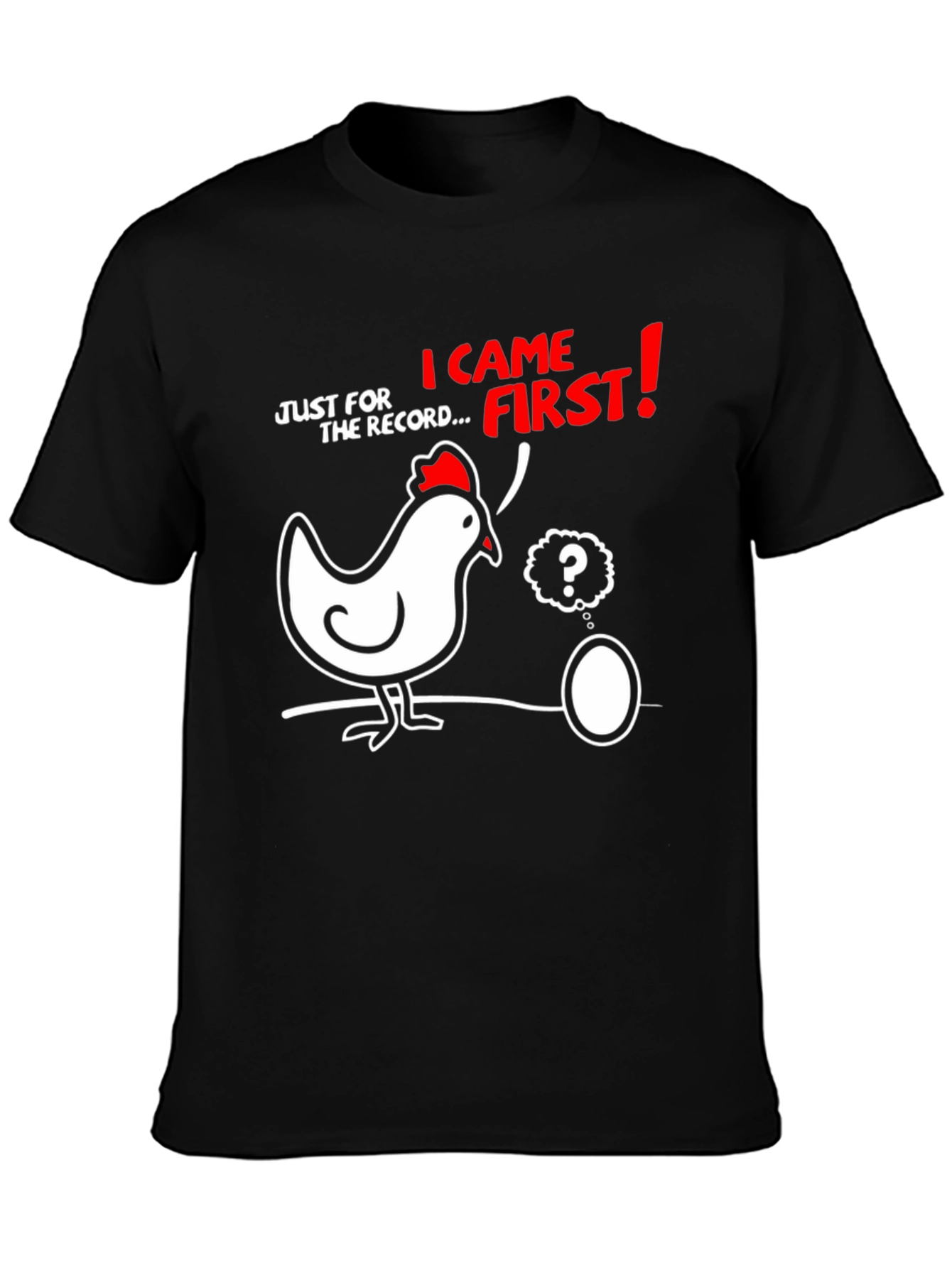 Chicken or the Egg? Funny Graphic T-Shirt
