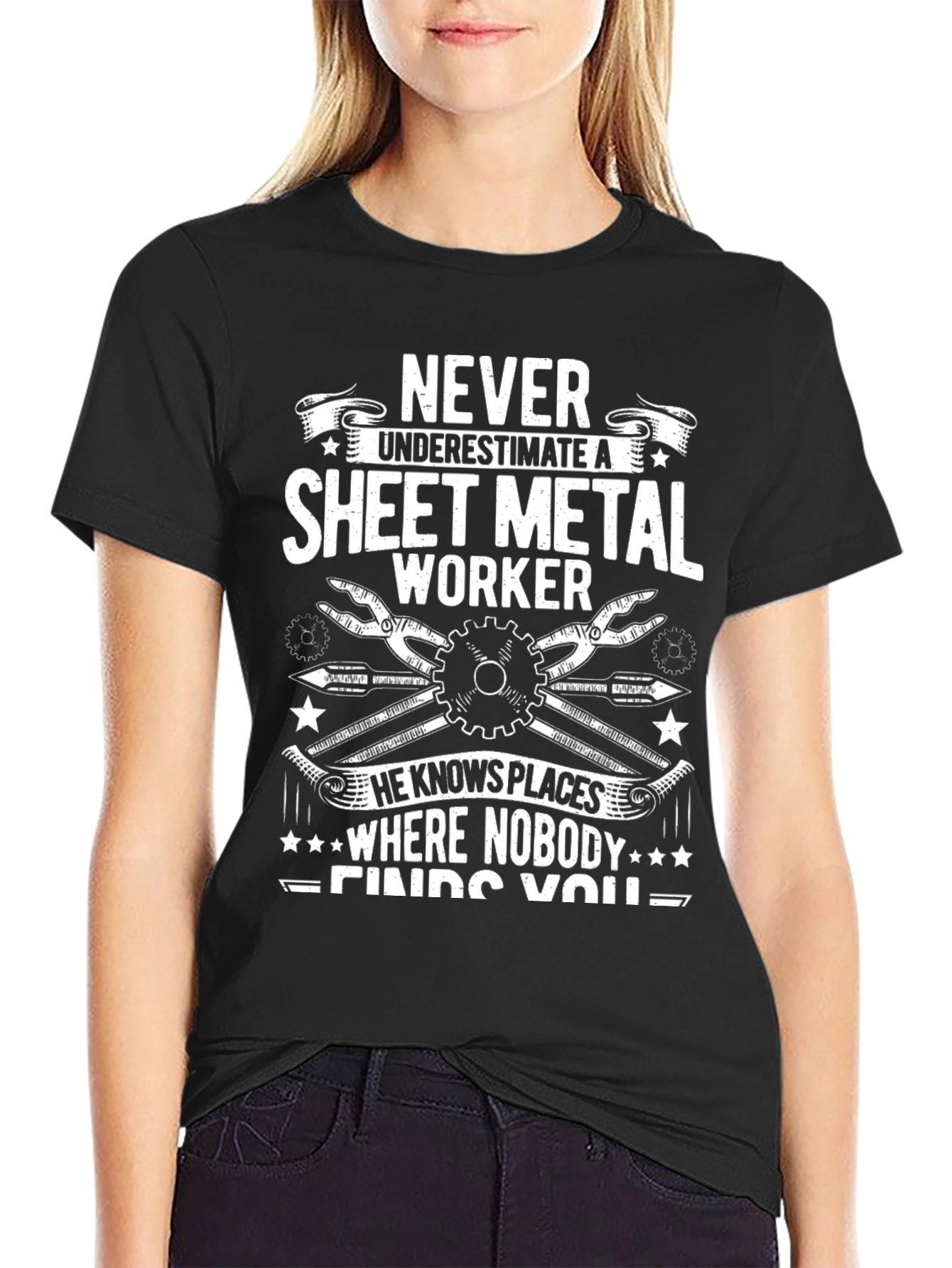 Sheet Metal Worker T-Shirt: Never Underestimate