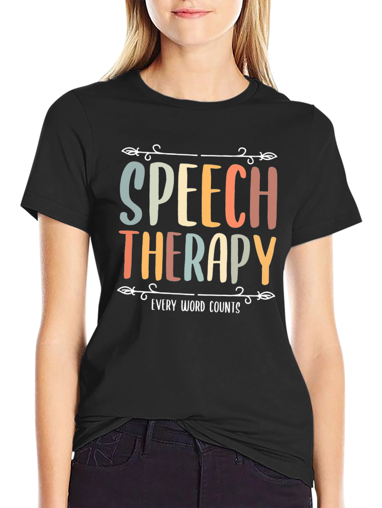 Speech Therapy Every Word Counts T-Shirt