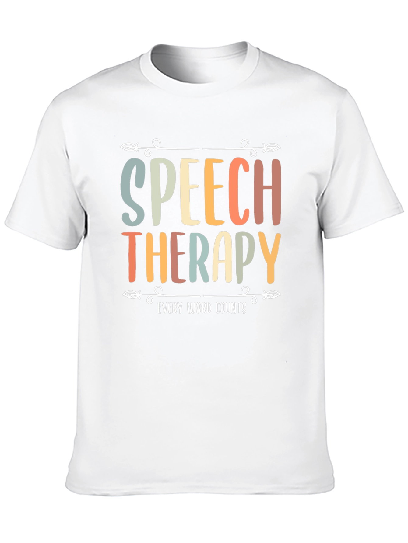 Speech Therapy Every Word Counts T-Shirt