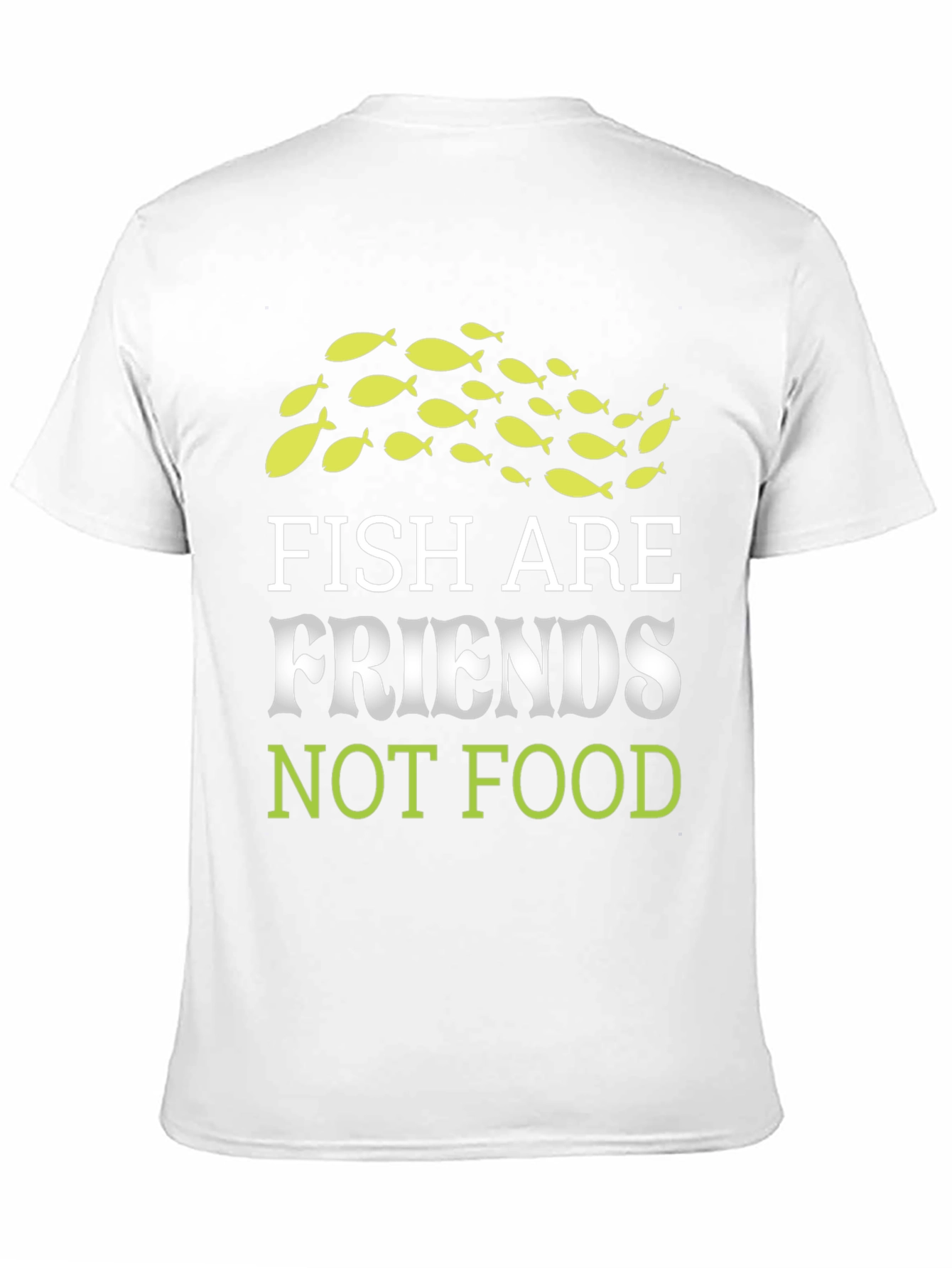Fish Are Friends T-Shirt