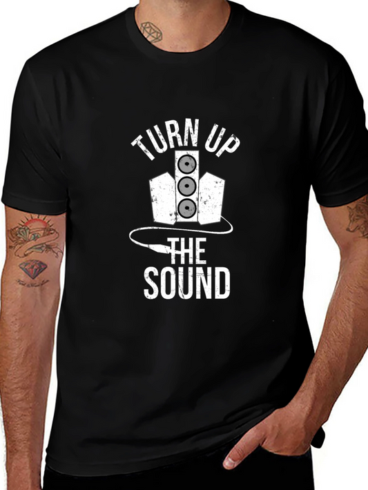 Turn Up the Sound Black T-Shirt
