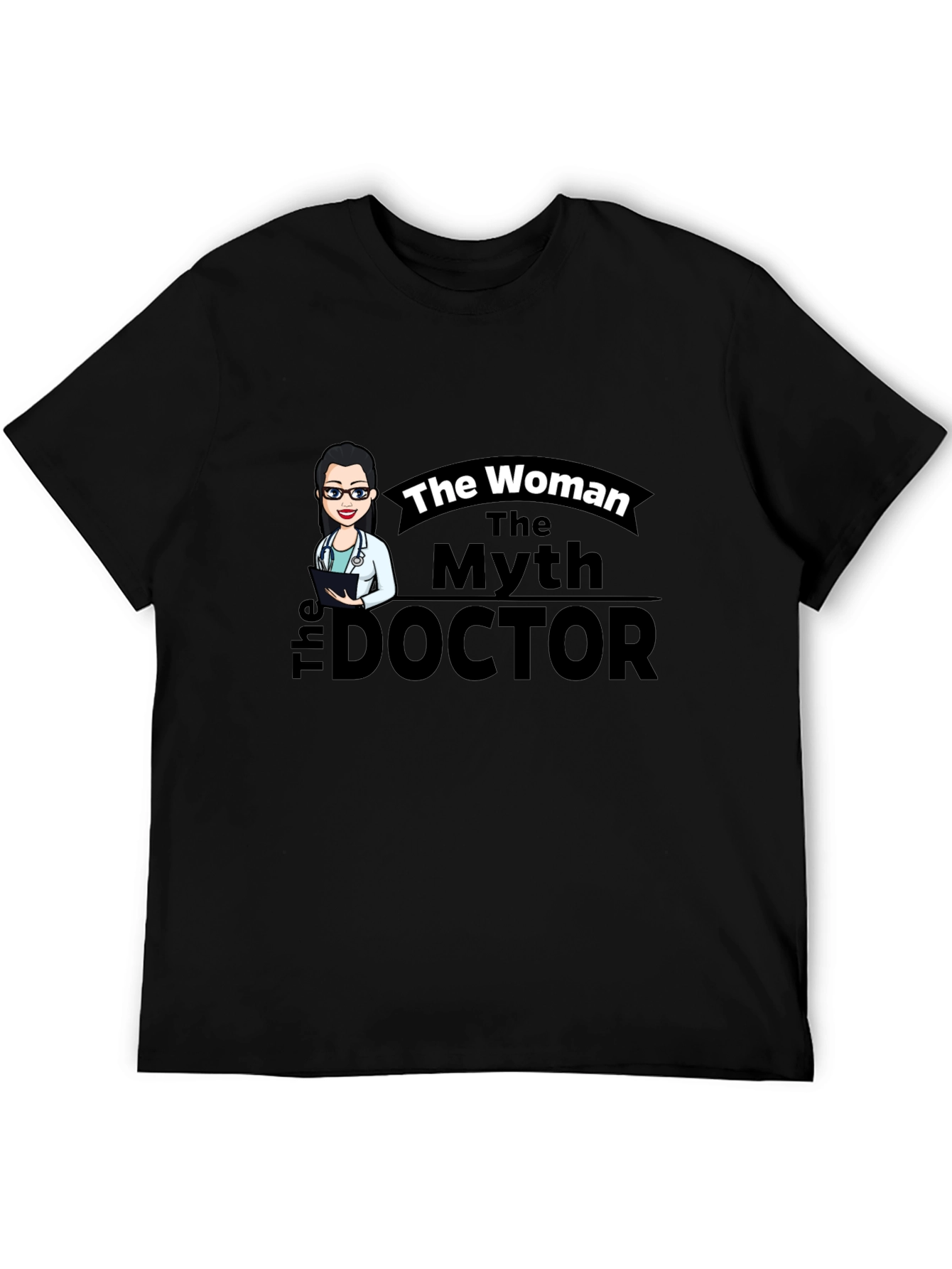 The Woman The Myth The Doctor Black T-Shirt