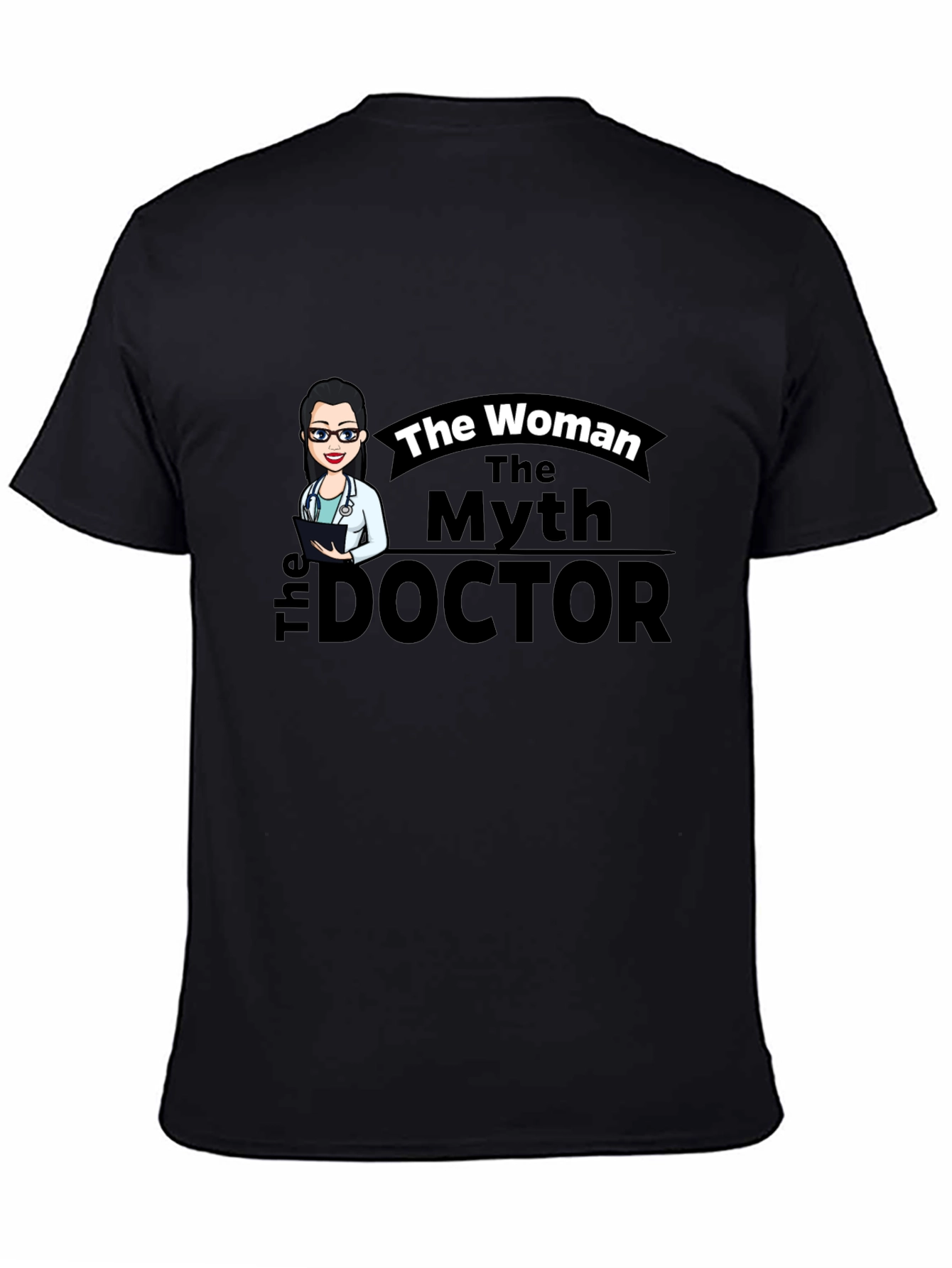 The Woman The Myth The Doctor Black T-Shirt
