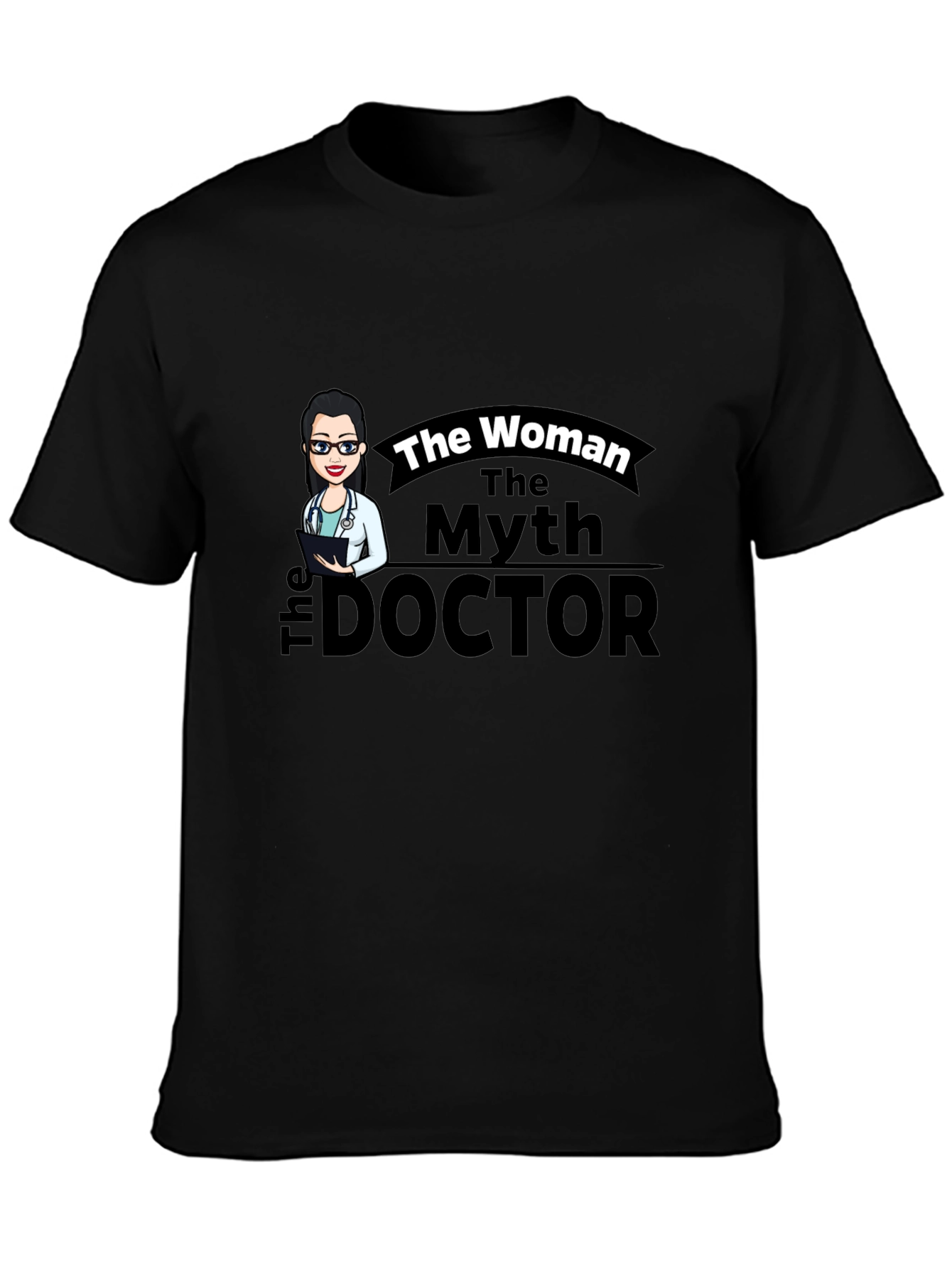 The Woman The Myth The Doctor Black T-Shirt