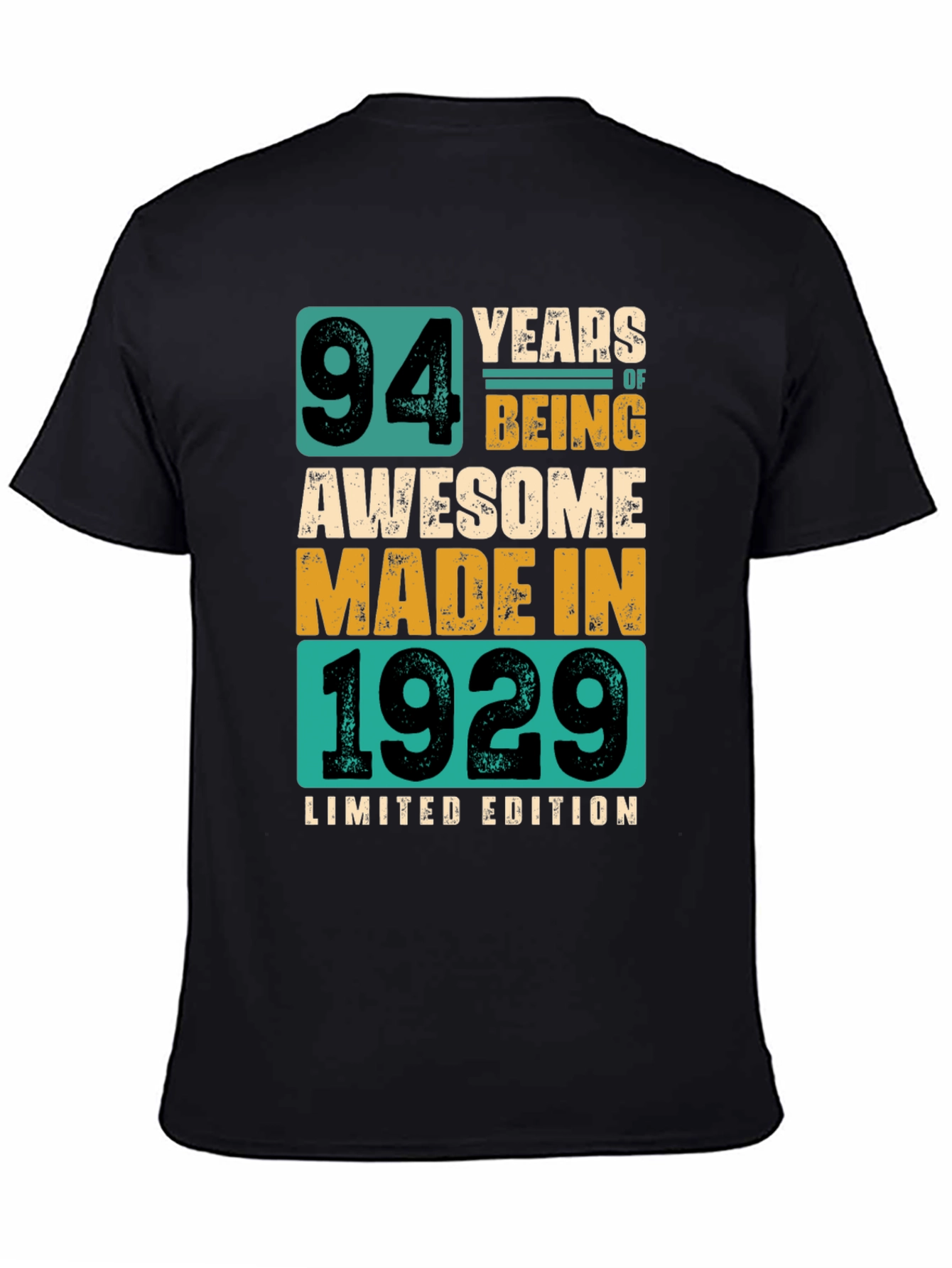 94 Years Awesome Made in 1929 Limited Edition Tee