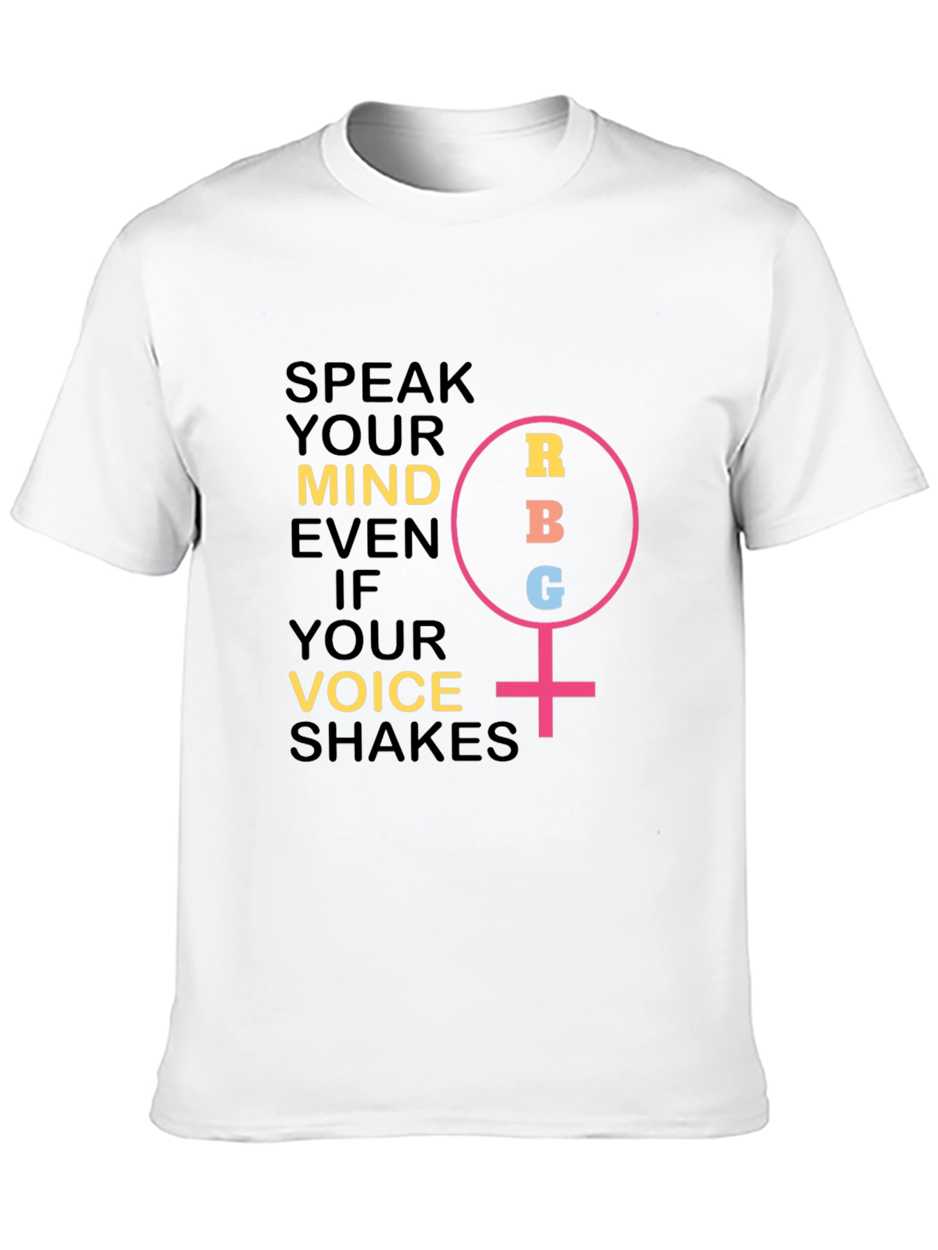 Speak Your Mind Womens T-Shirt - RBG Feminist Icon